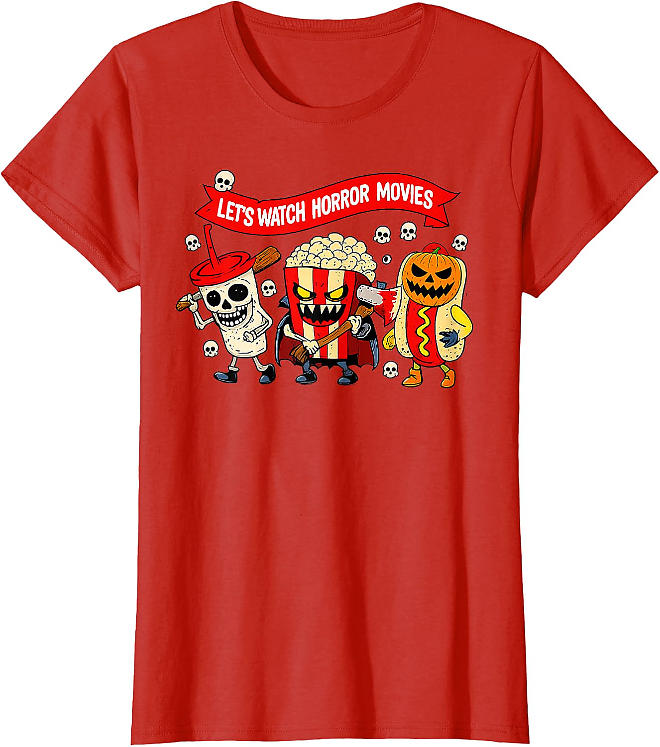 Let's Watch Horror Movies T-Shirt | Funny Halloween Tee