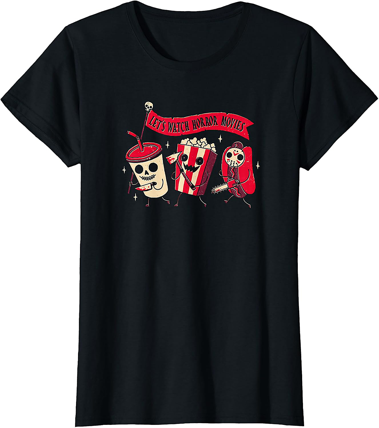 Let's Watch Horror Movies T-Shirt | Funny Halloween Tee