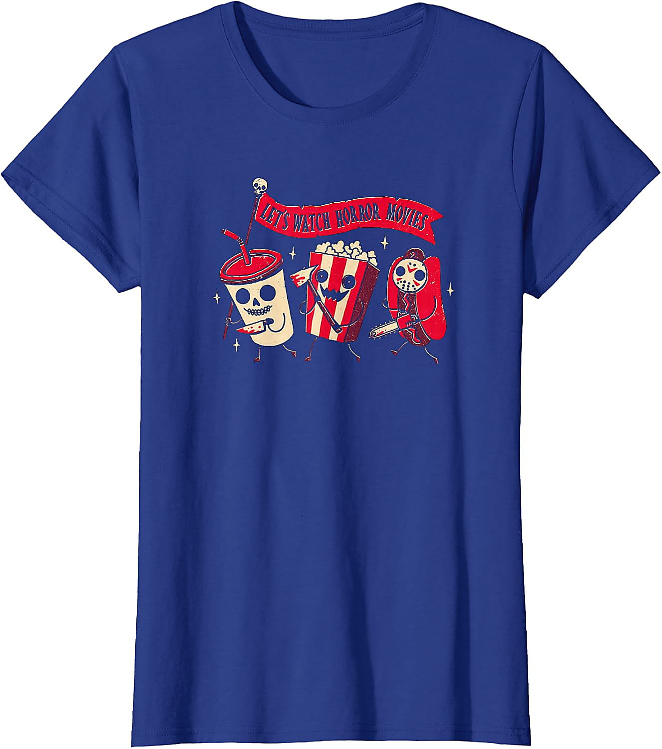 Let's Watch Horror Movies T-Shirt | Funny Halloween Tee