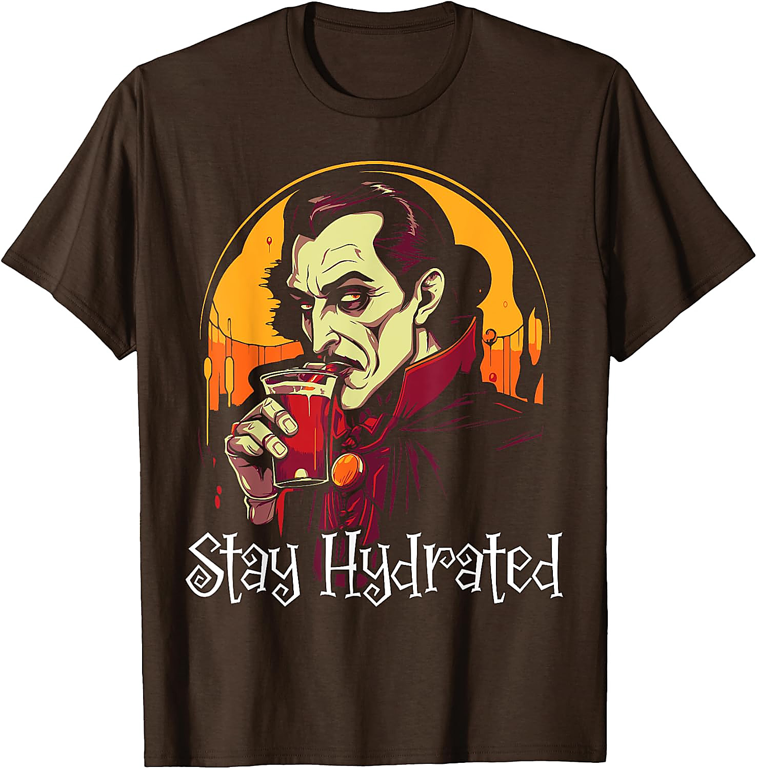 Stay Hydrated Dracula Vampire T-Shirt | Funny Halloween Tee