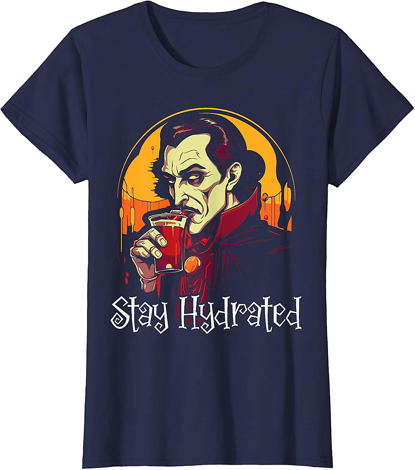 Stay Hydrated Dracula Vampire T-Shirt | Funny Halloween Tee