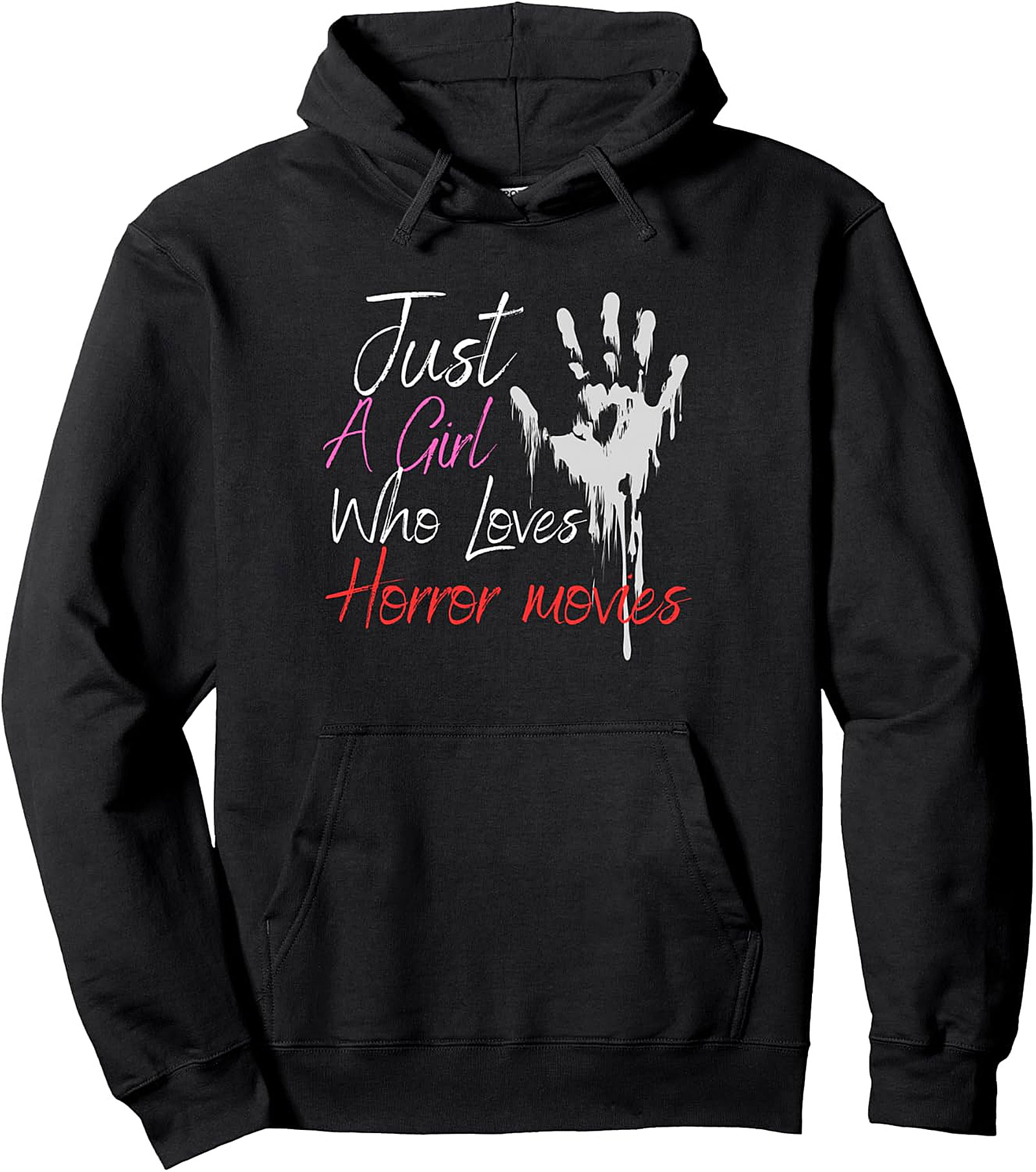 Horror Movies Pullover Hoodie | Just A Girl Who Loves Spooky