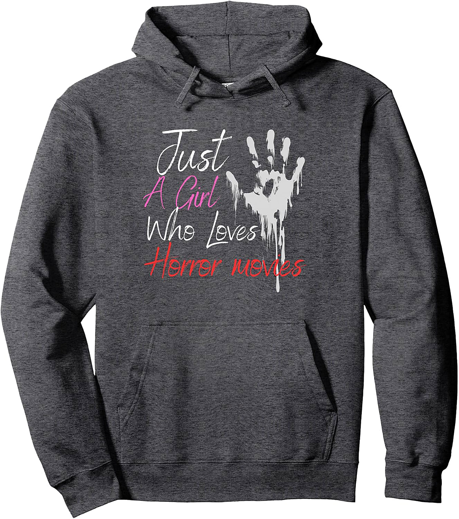 Horror Movies Pullover Hoodie | Just A Girl Who Loves Spooky