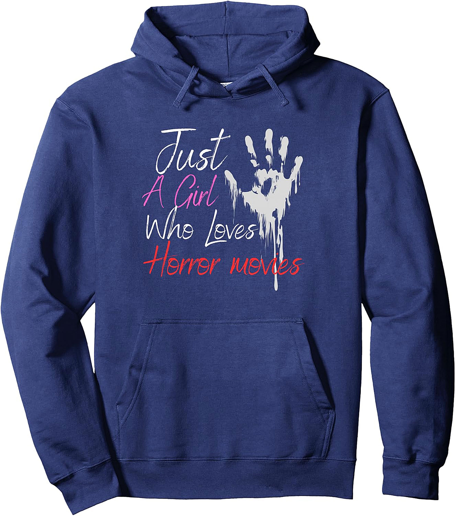 Horror Movies Pullover Hoodie | Just A Girl Who Loves Spooky