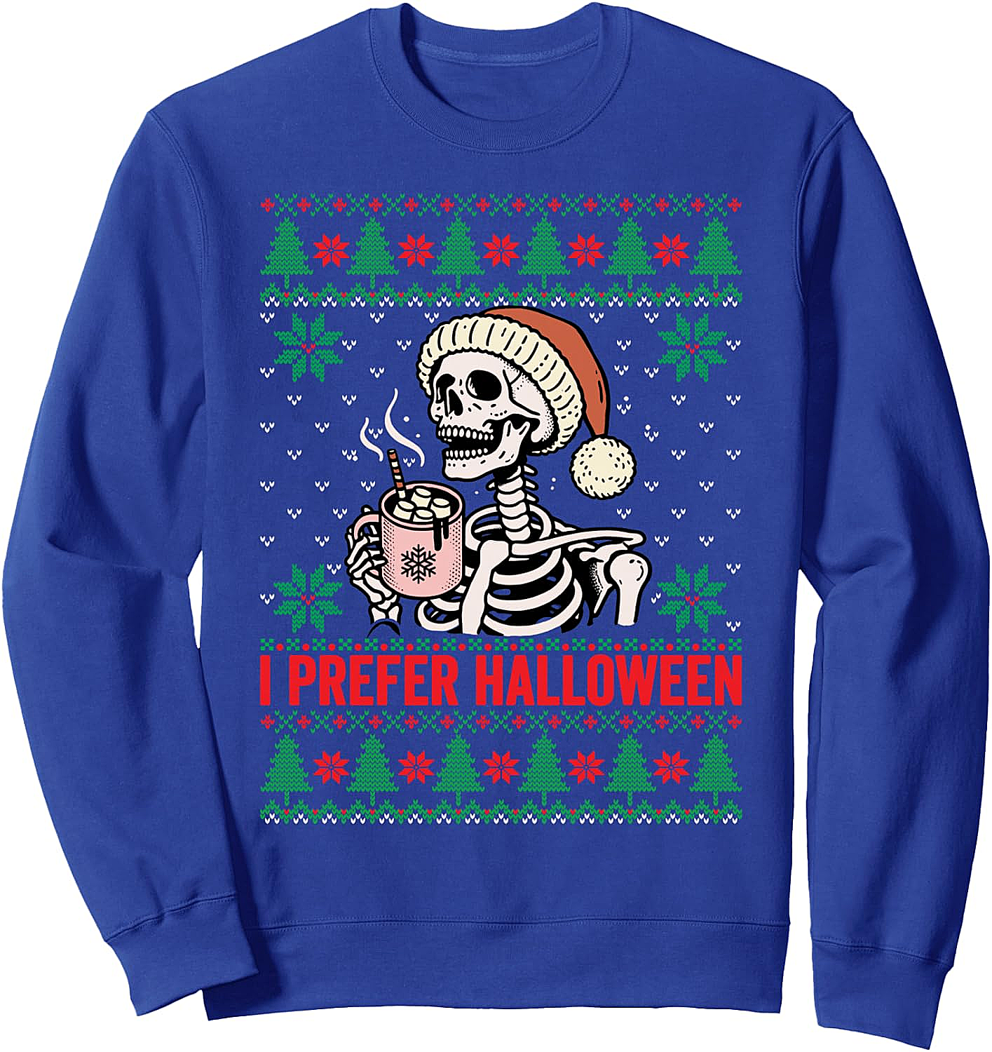  I Prefer Halloween Christmas Sweater Funny Ugly Xmas Sweatshirt