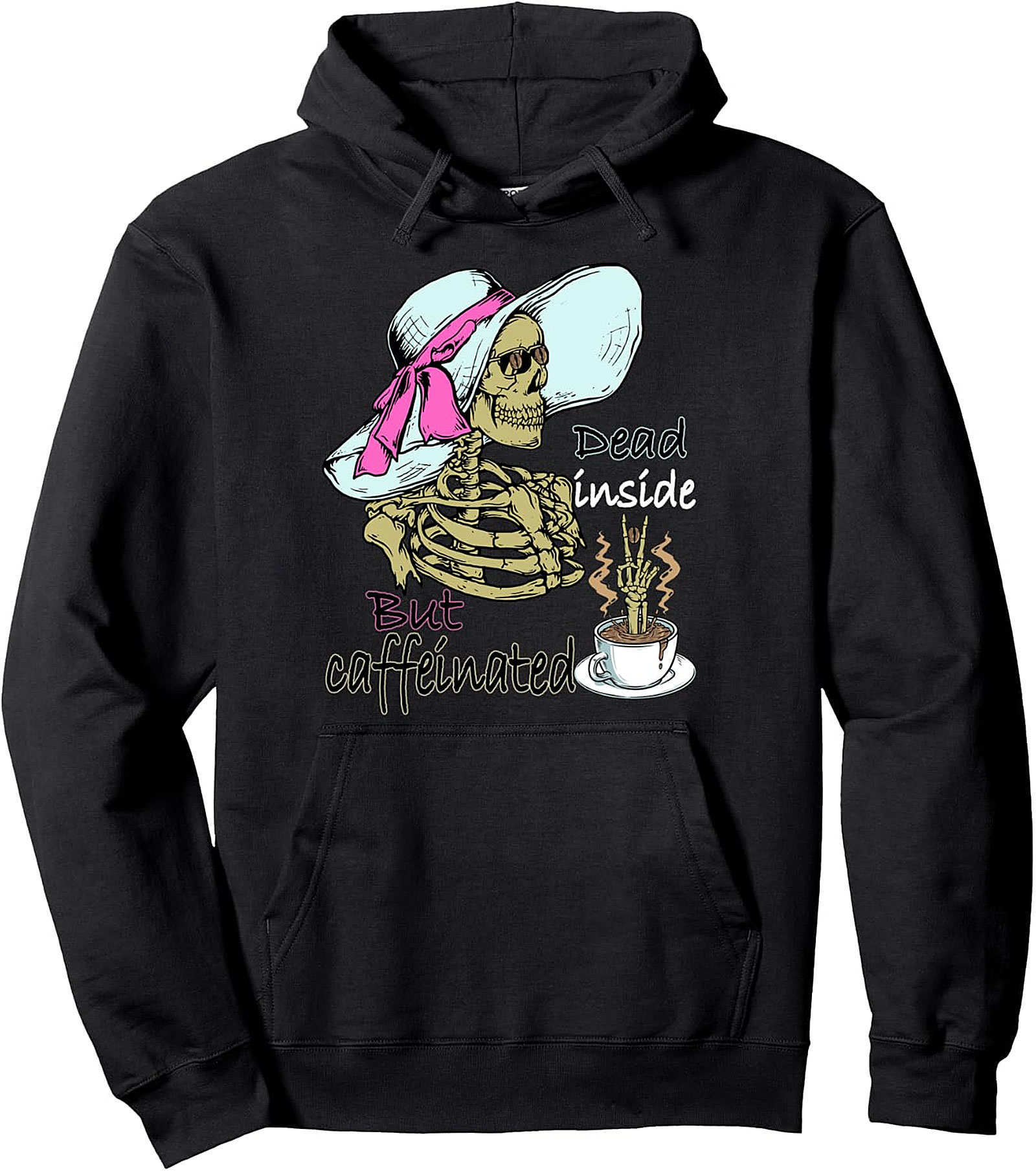 Dead Inside Caffeinated Hoodie | Funny Unisex Pullover