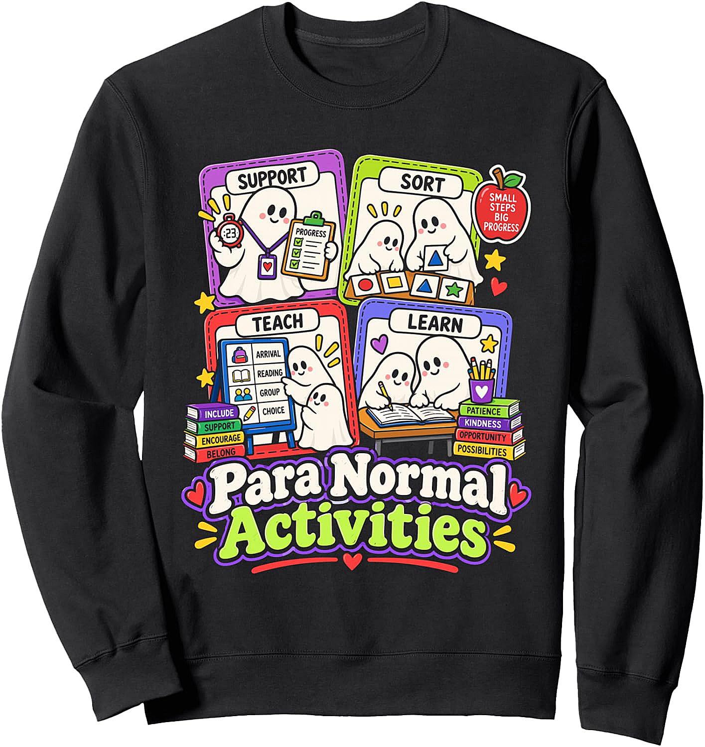 Para Normal Activities Sweatshirt Paraprofessional Gift