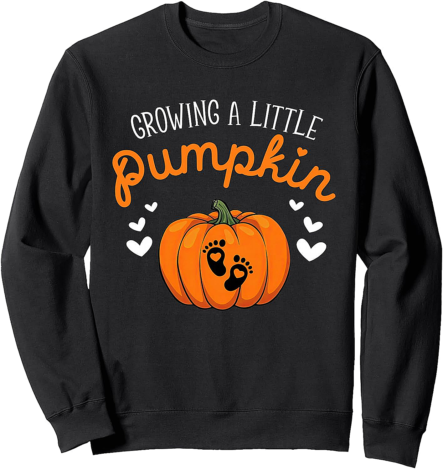 Growing A Little Pumpkin Pregnancy Announcement Sweatshirt
