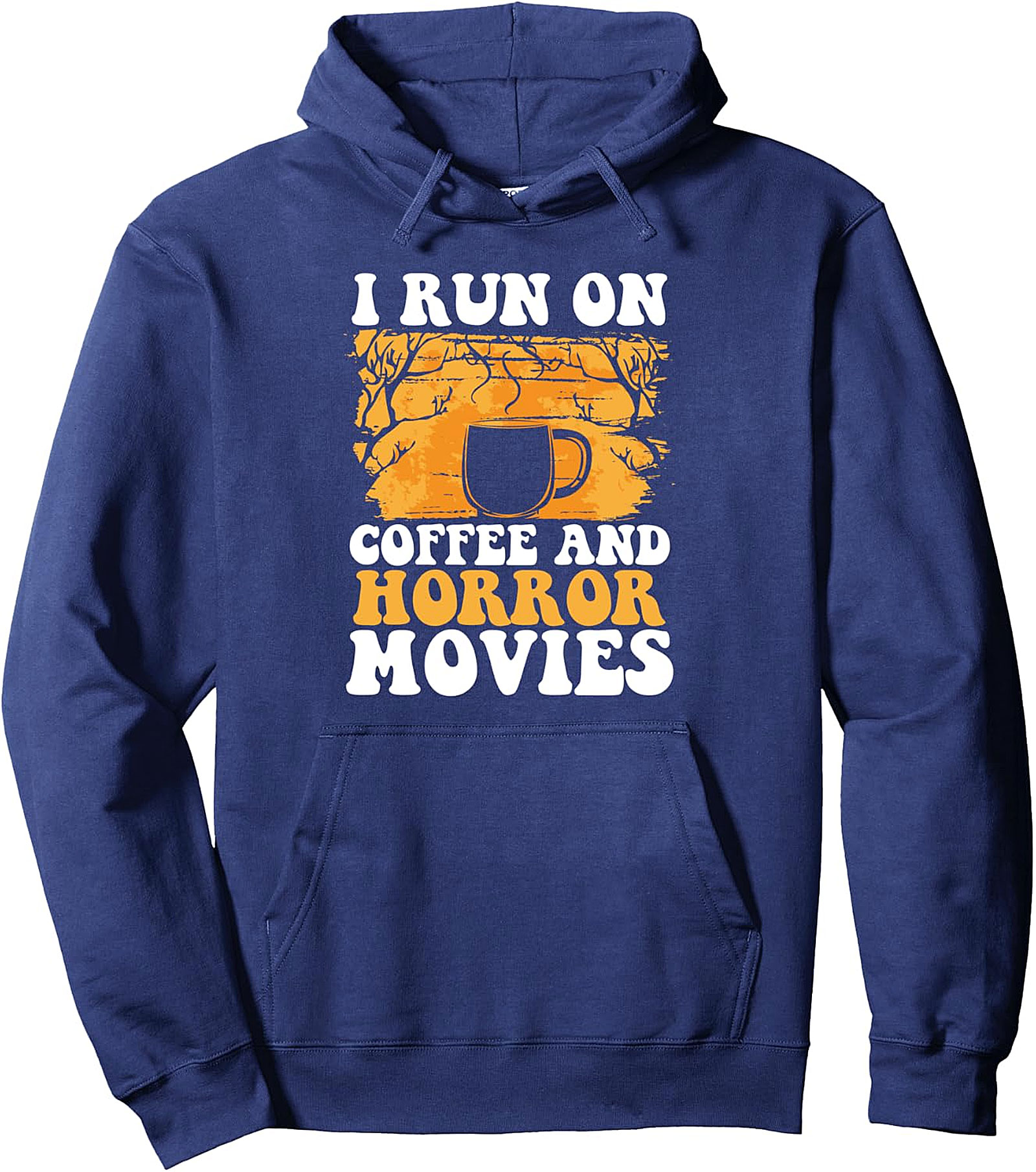 Coffee & Horror Movies Pullover Hoodie | Scary Halloween