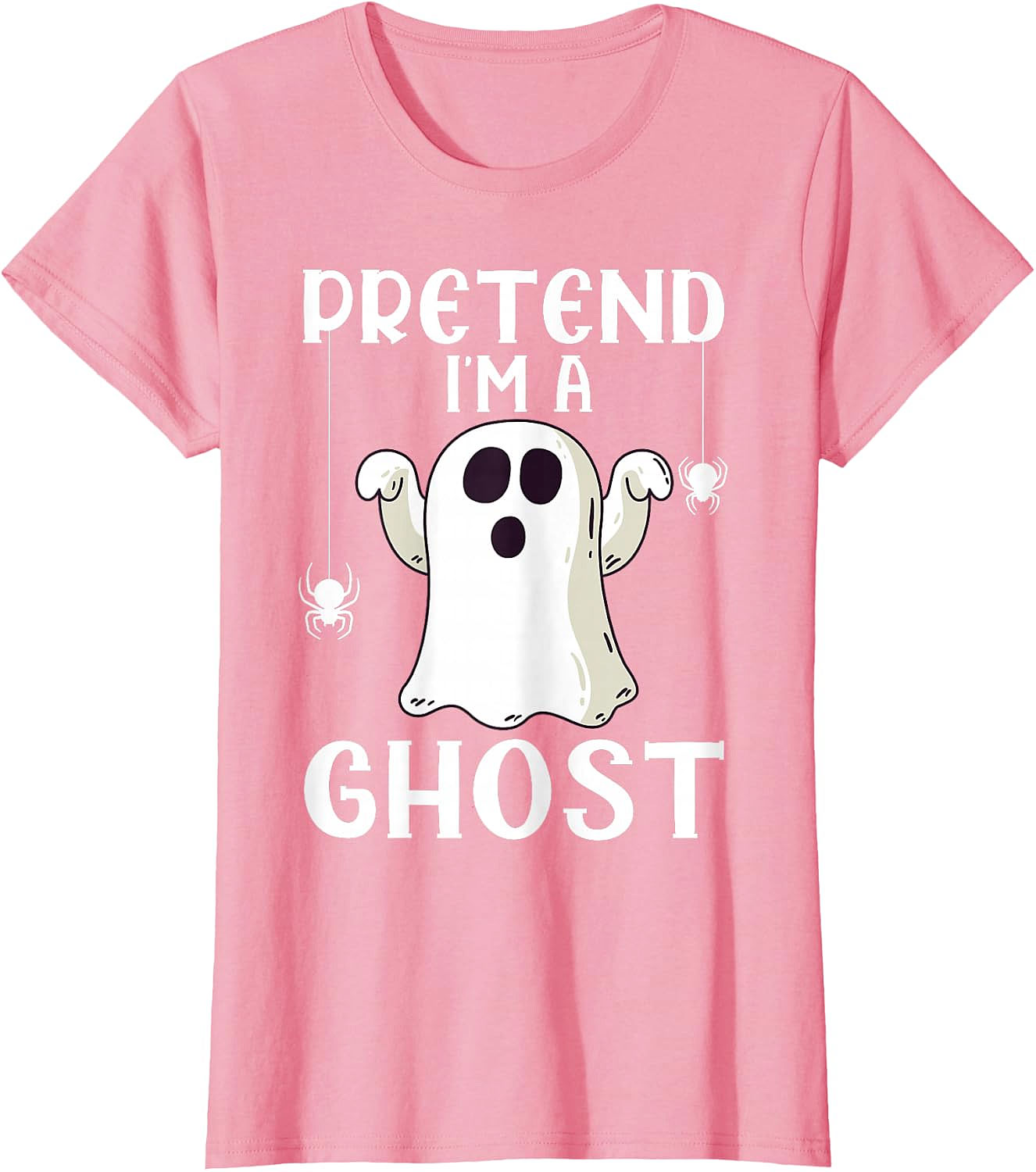 Pretend I'm A Ghost T-Shirt | Funny Halloween Costume Tee