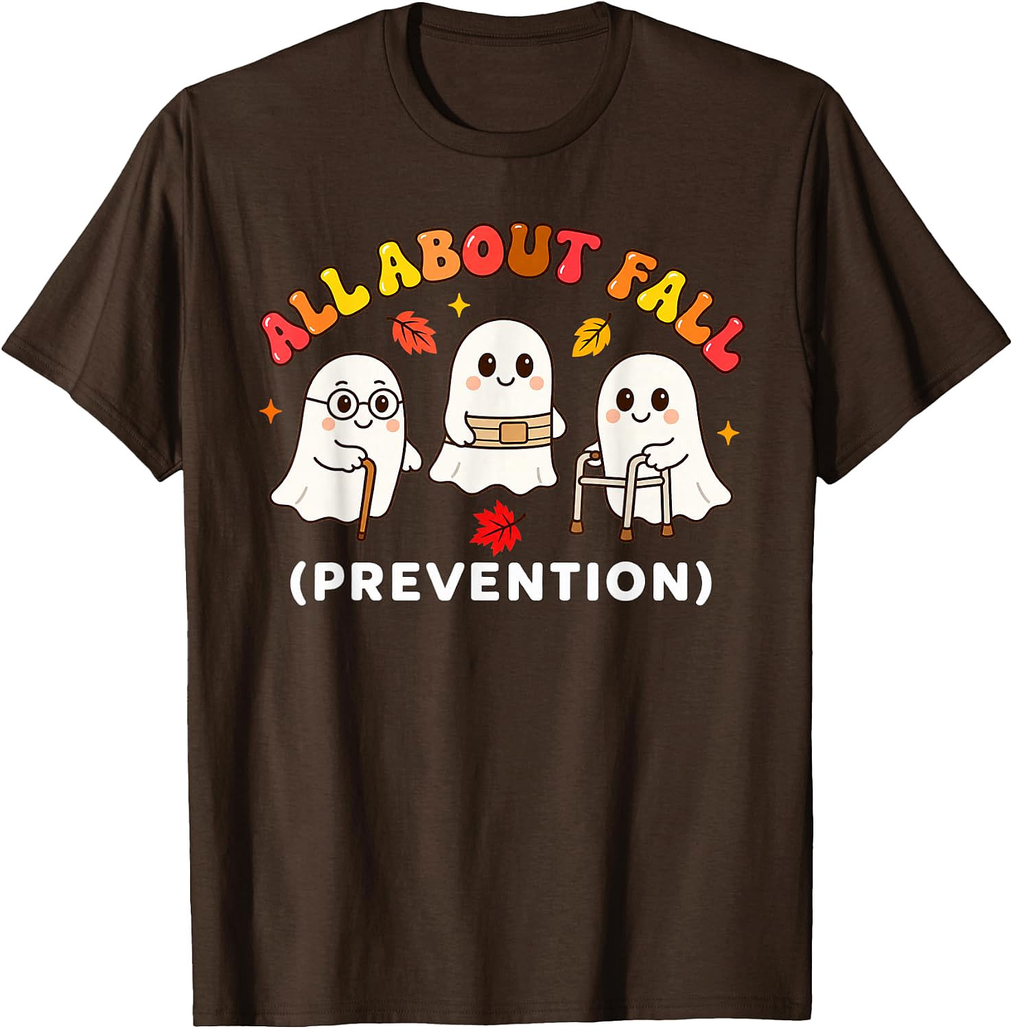 All About Fall Prevention Ghost T-Shirt | Funny Halloween Tee