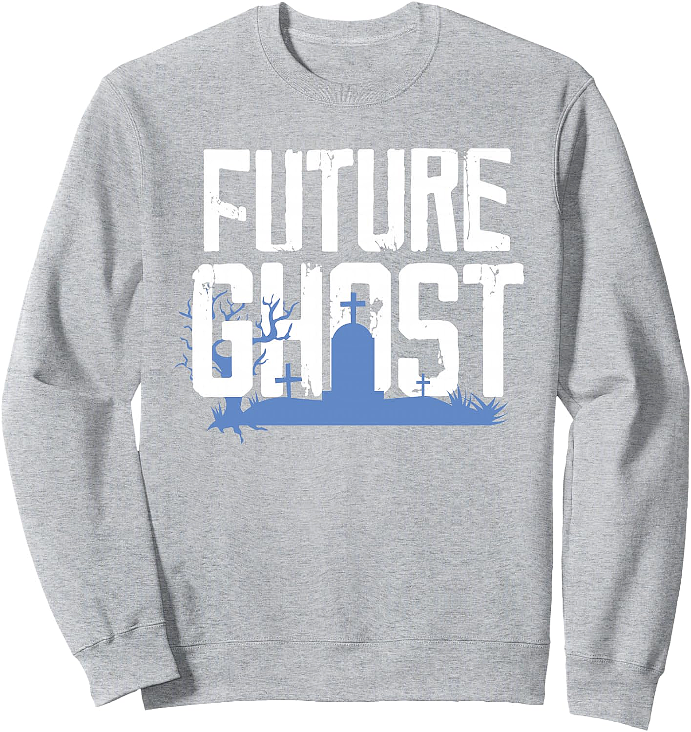  Future Ghost Sweatshirt Funny Spooky Graphic Tee