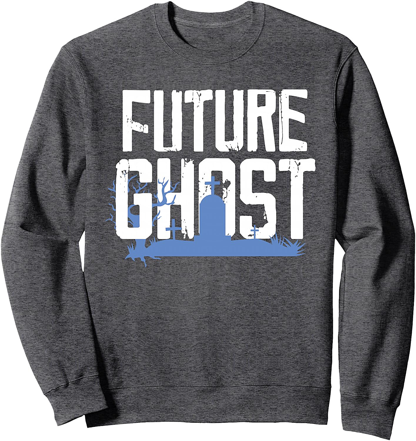  Future Ghost Sweatshirt Funny Spooky Graphic Tee