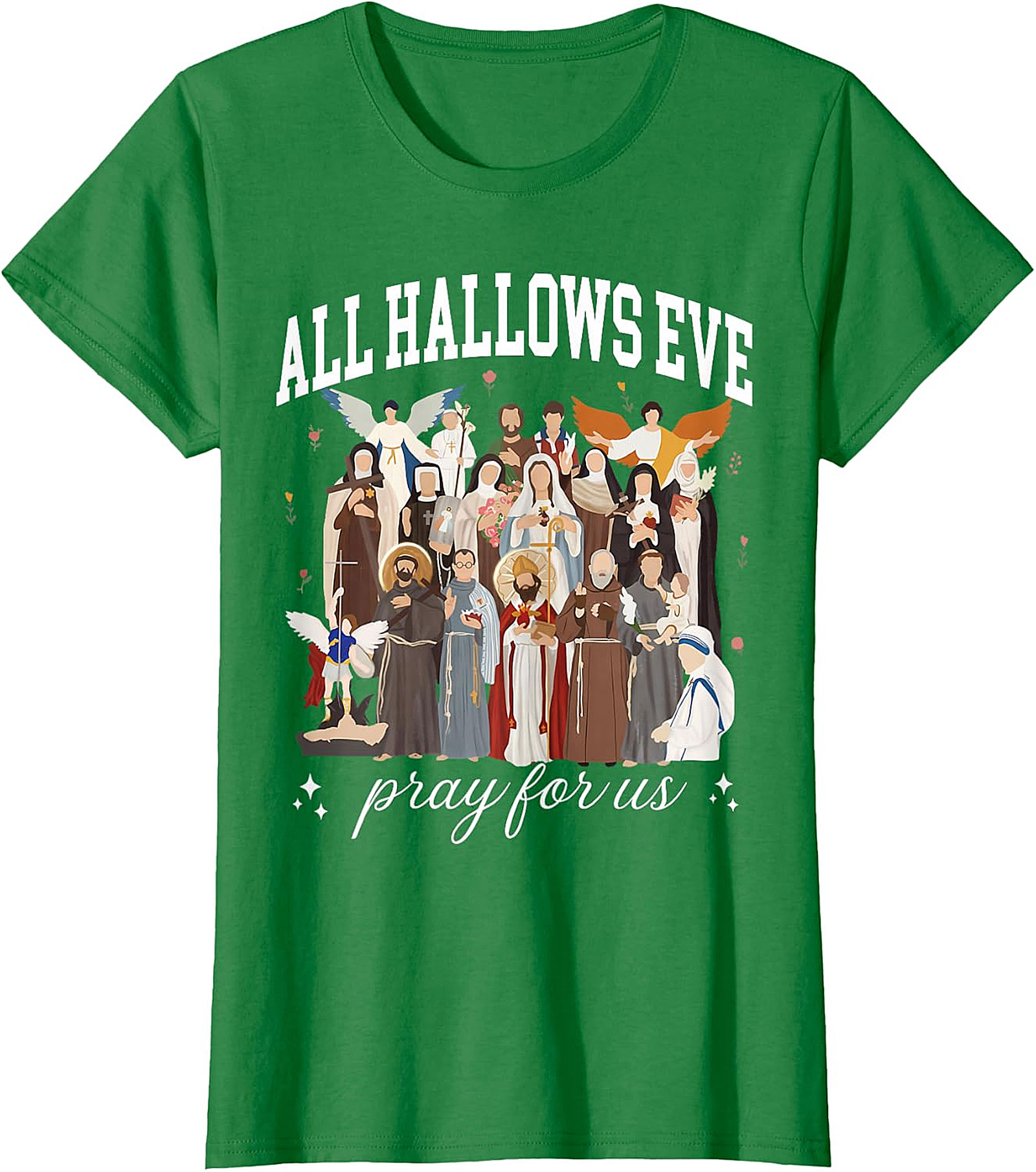 All Hallows Eve Saints "Pray For Us" Devotional Apparel