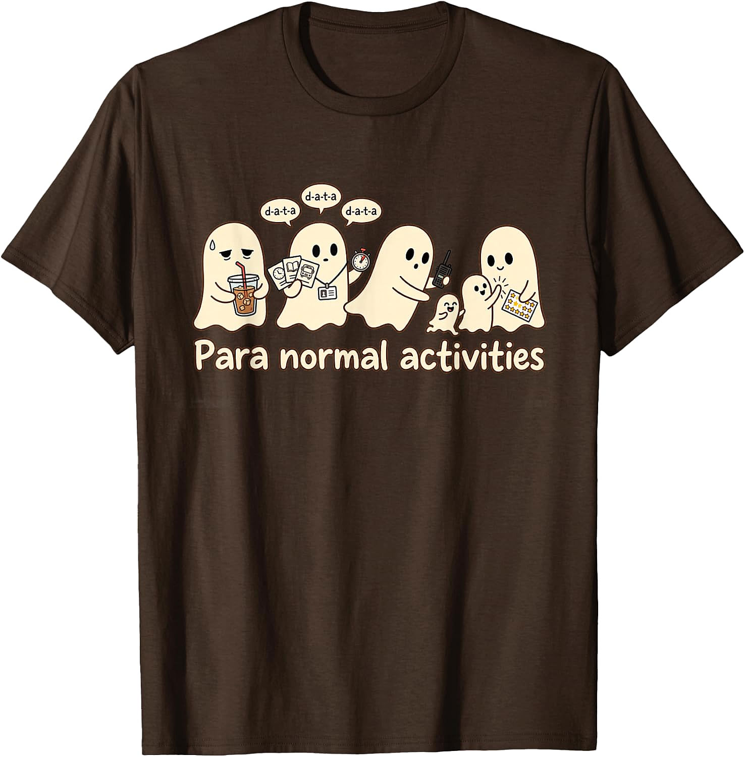 para Normal Activities Funny Ghost T-Shirt | Paranormal Tee