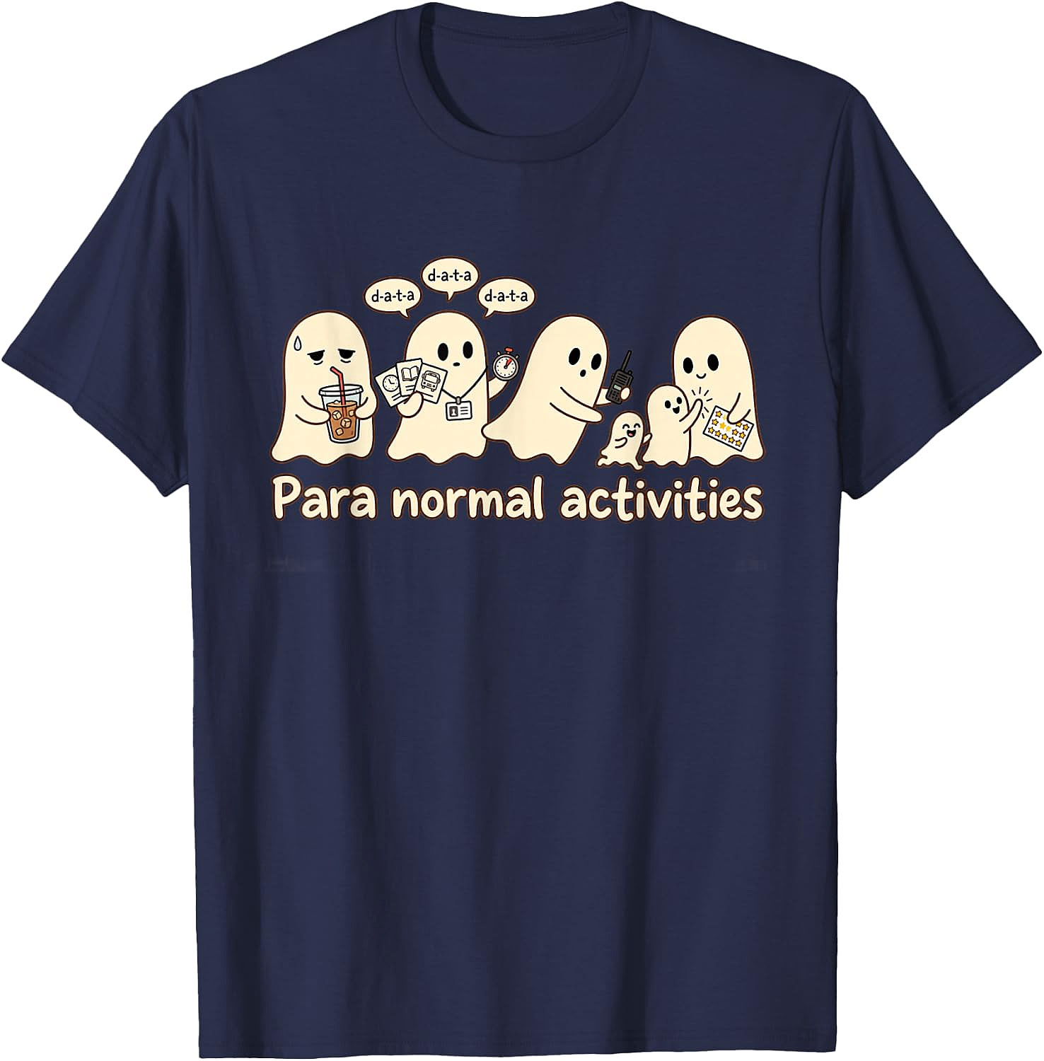 para Normal Activities Funny Ghost T-Shirt | Paranormal Tee