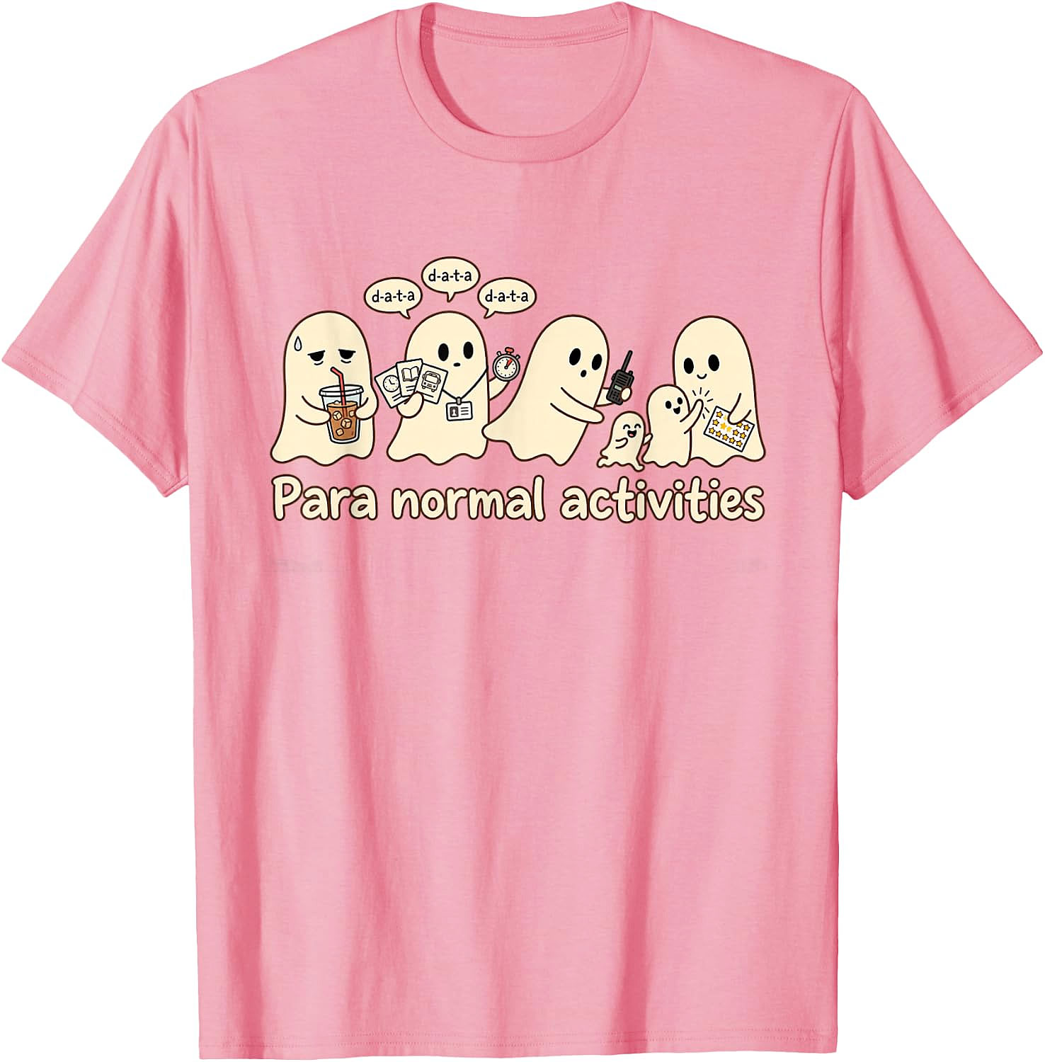 para Normal Activities Funny Ghost T-Shirt | Paranormal Tee
