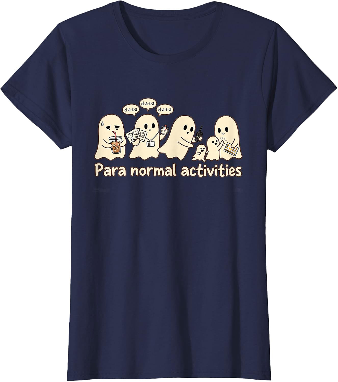 para Normal Activities Funny Ghost T-Shirt | Paranormal Tee