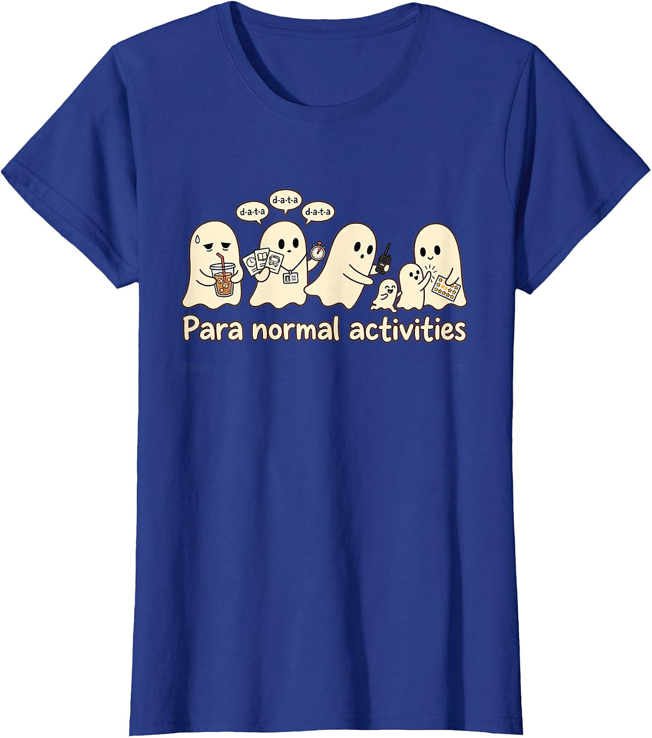 para Normal Activities Funny Ghost T-Shirt | Paranormal Tee