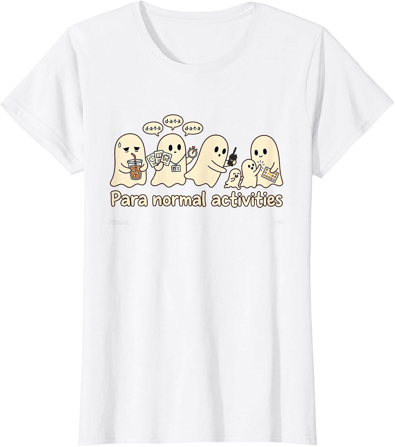 para Normal Activities Funny Ghost T-Shirt | Paranormal Tee