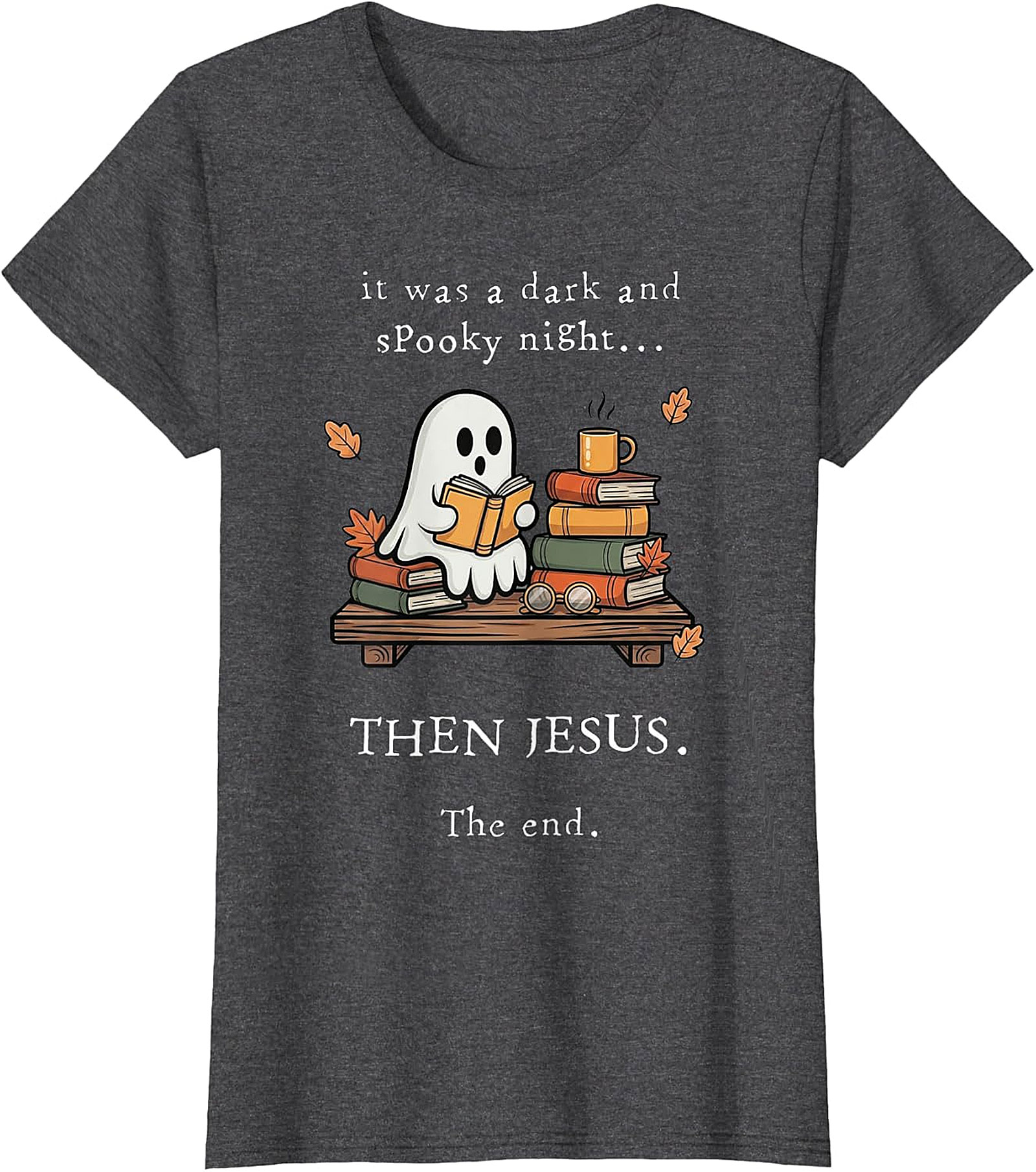 Christian Ghost Reading T-Shirt | Spooky Night Then Jesus Tee