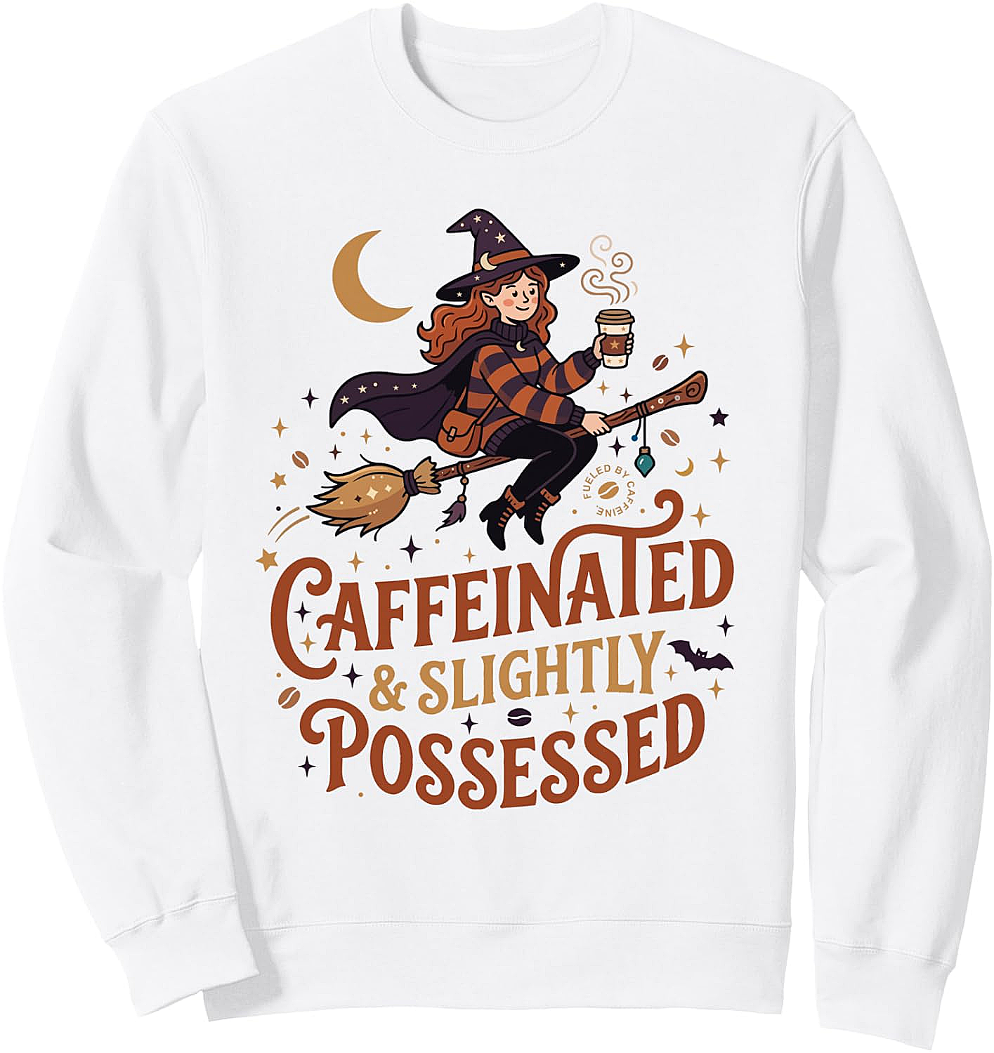 Fueled by Caffeine Witch Sweatshirt Halloween Coffee Lovers Tee
