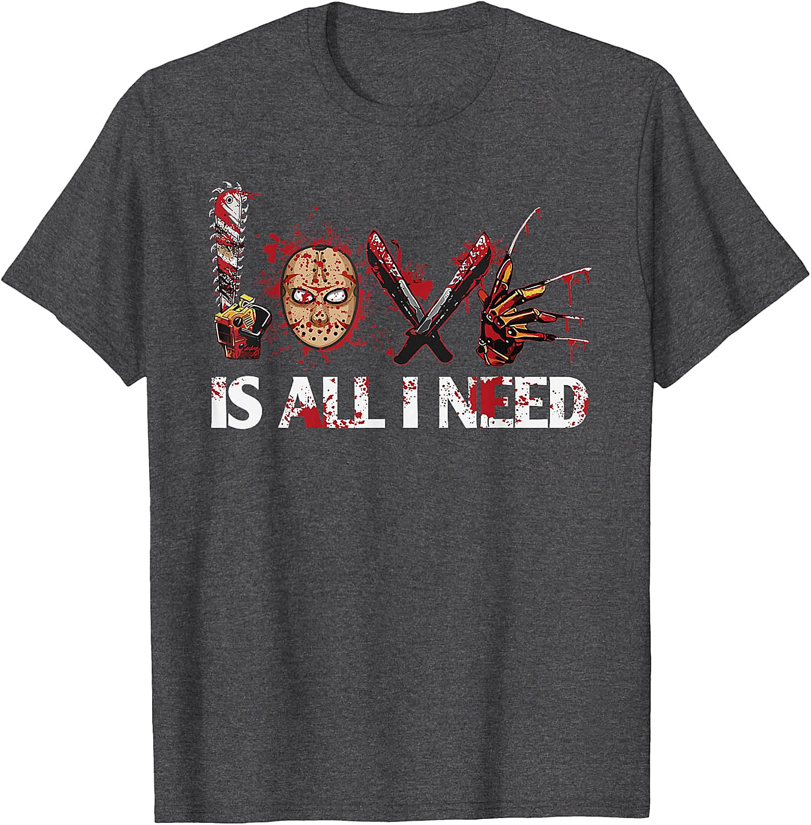 Horror Icons LOVE IS ALL I NEED T-Shirt - Slasher Fan Tee