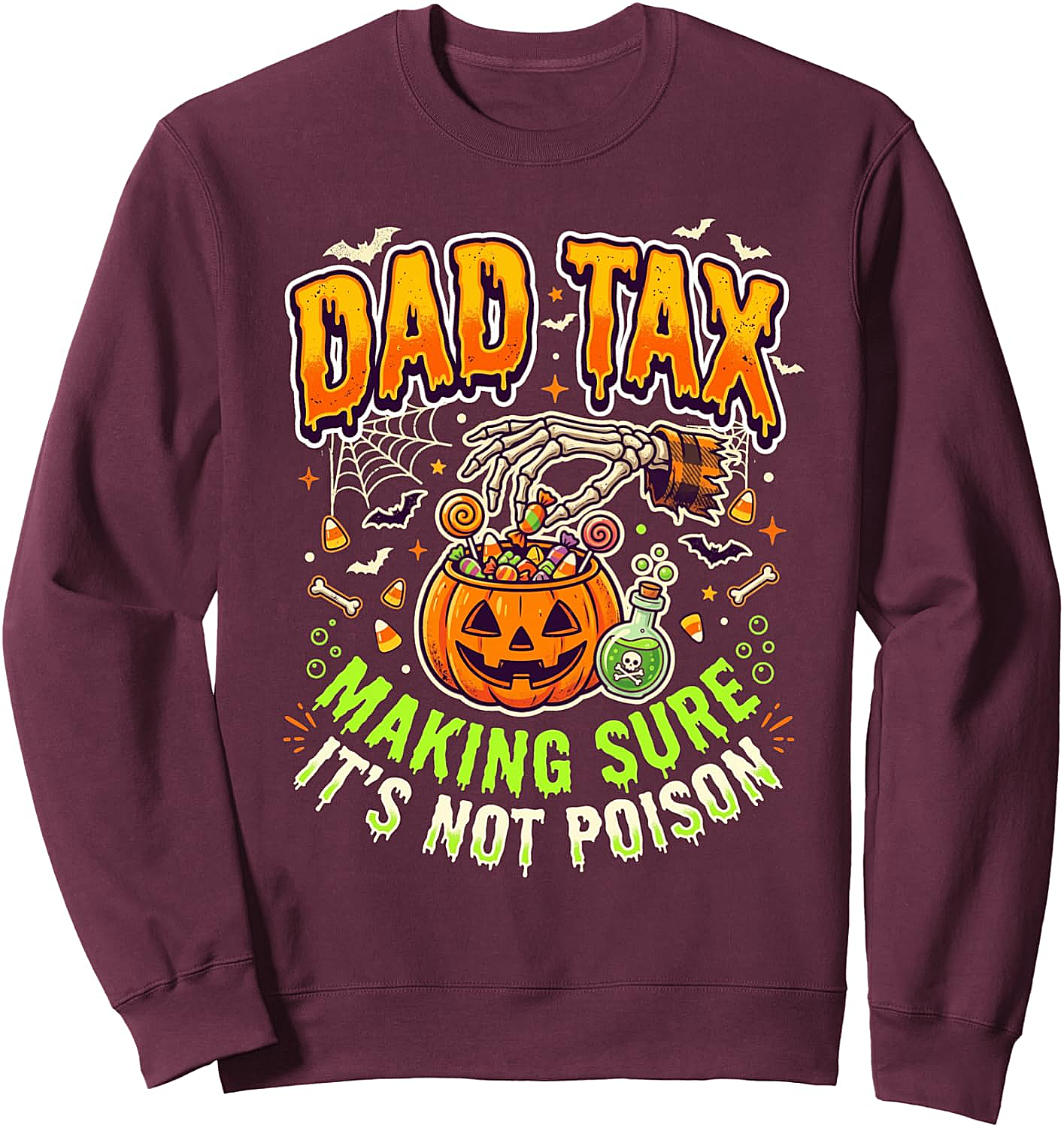 Dad Tax Halloween Sweatshirt Funny Spooky Dad Tee