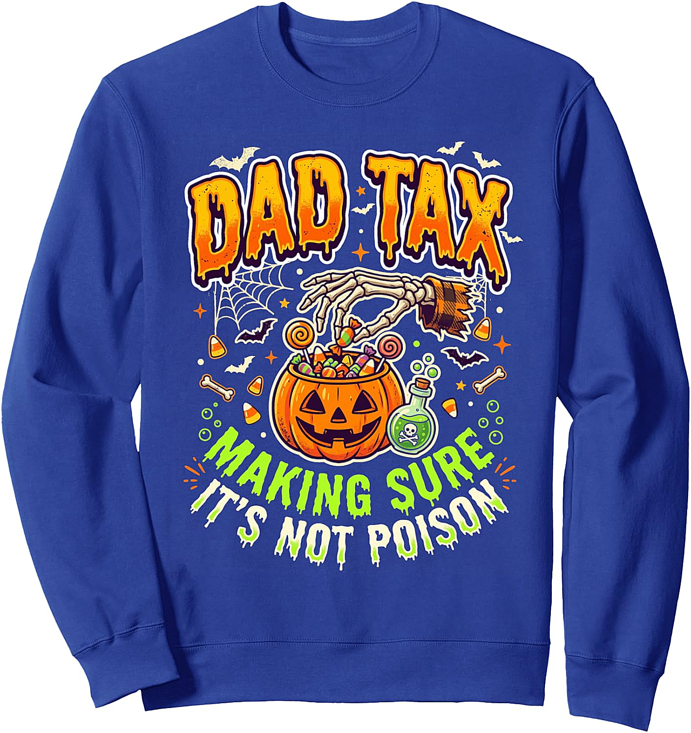 Dad Tax Halloween Sweatshirt Funny Spooky Dad Tee