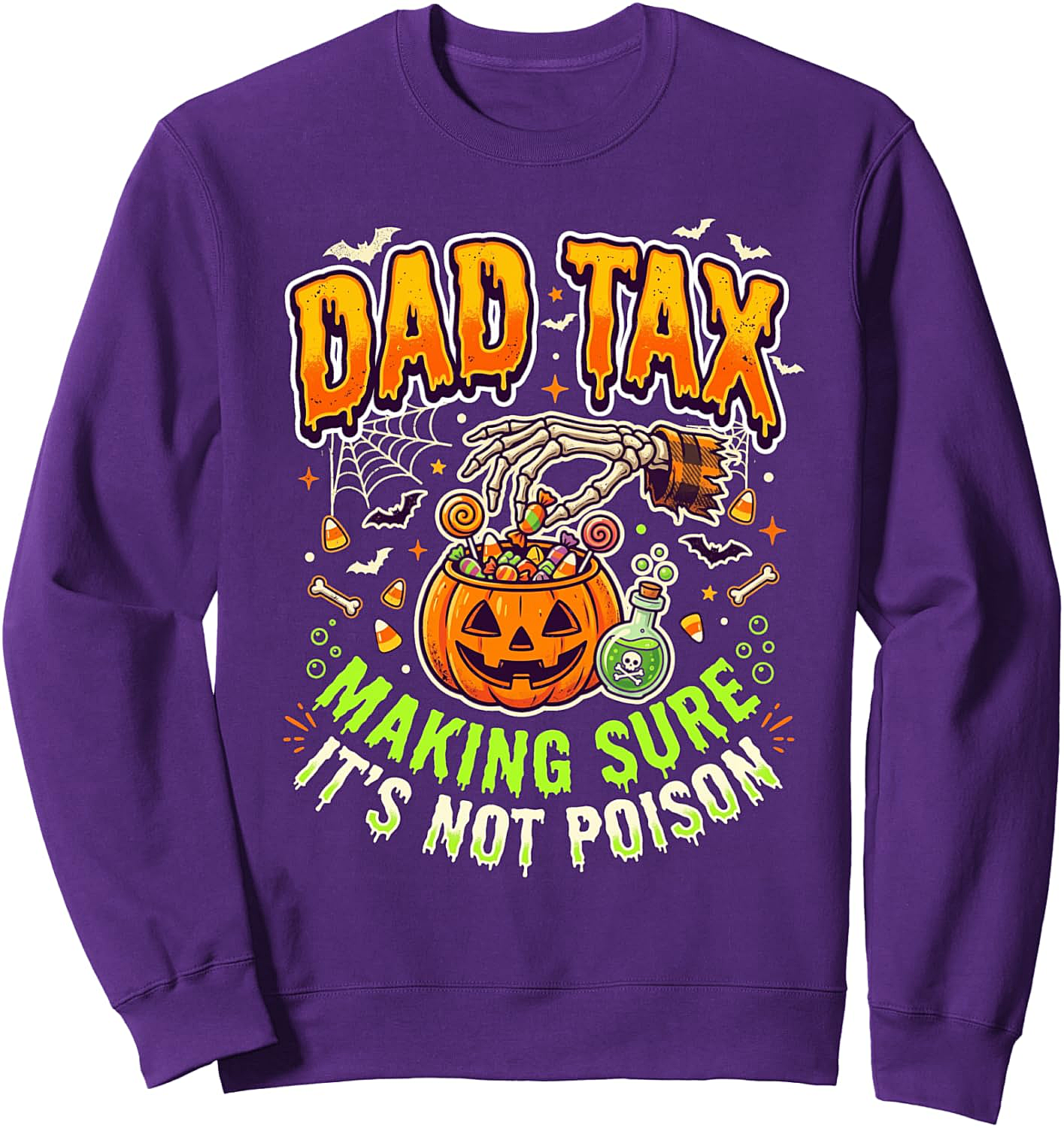 Dad Tax Halloween Sweatshirt Funny Spooky Dad Tee