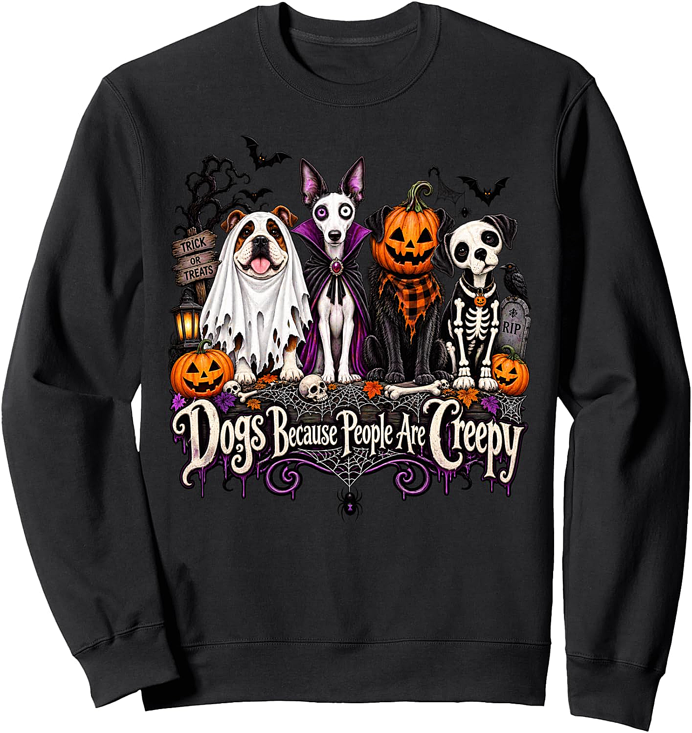 Dogs Because People Are Creepy Halloween Dog Sweatshirt