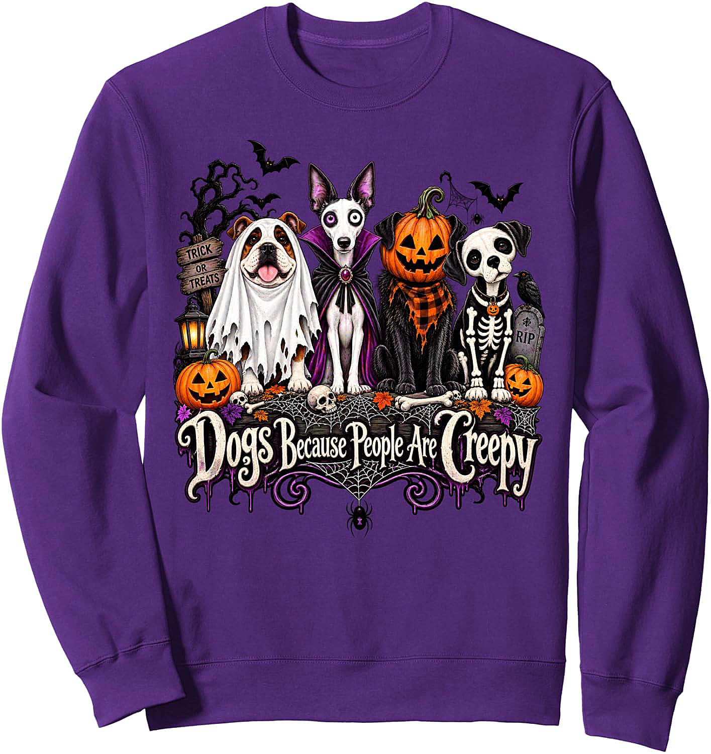 Dogs Because People Are Creepy Halloween Dog Sweatshirt