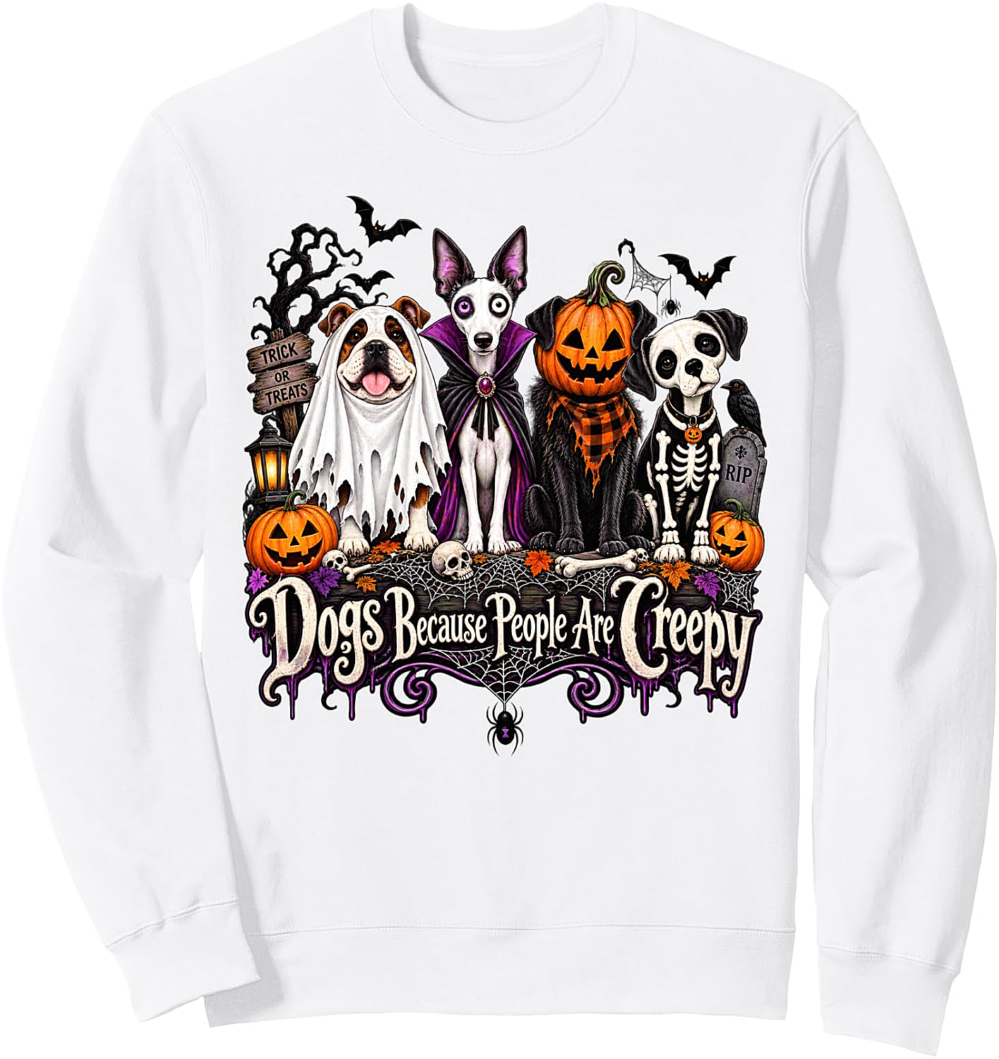 Dogs Because People Are Creepy Halloween Dog Sweatshirt