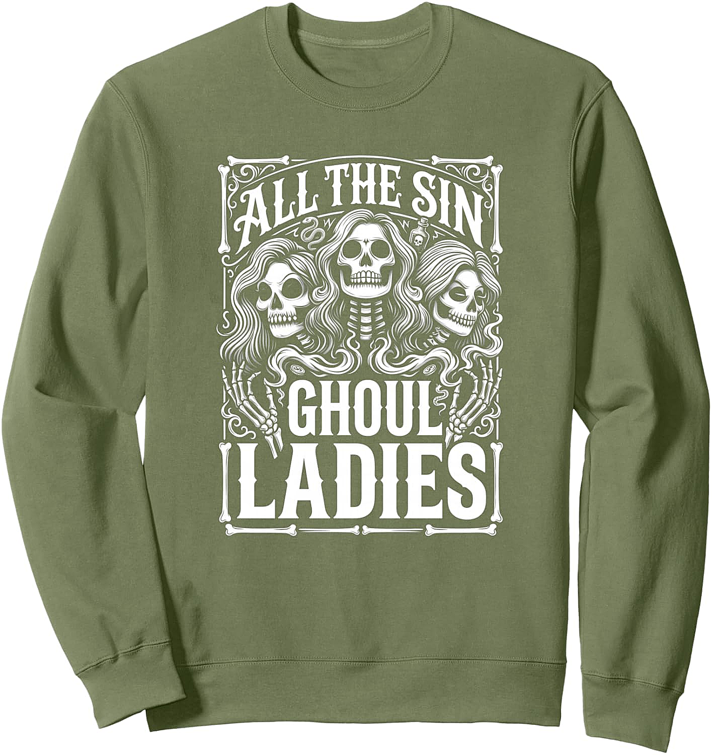 Ghoul Ladies Funny Skeleton Sweatshirt Halloween Coven Tee