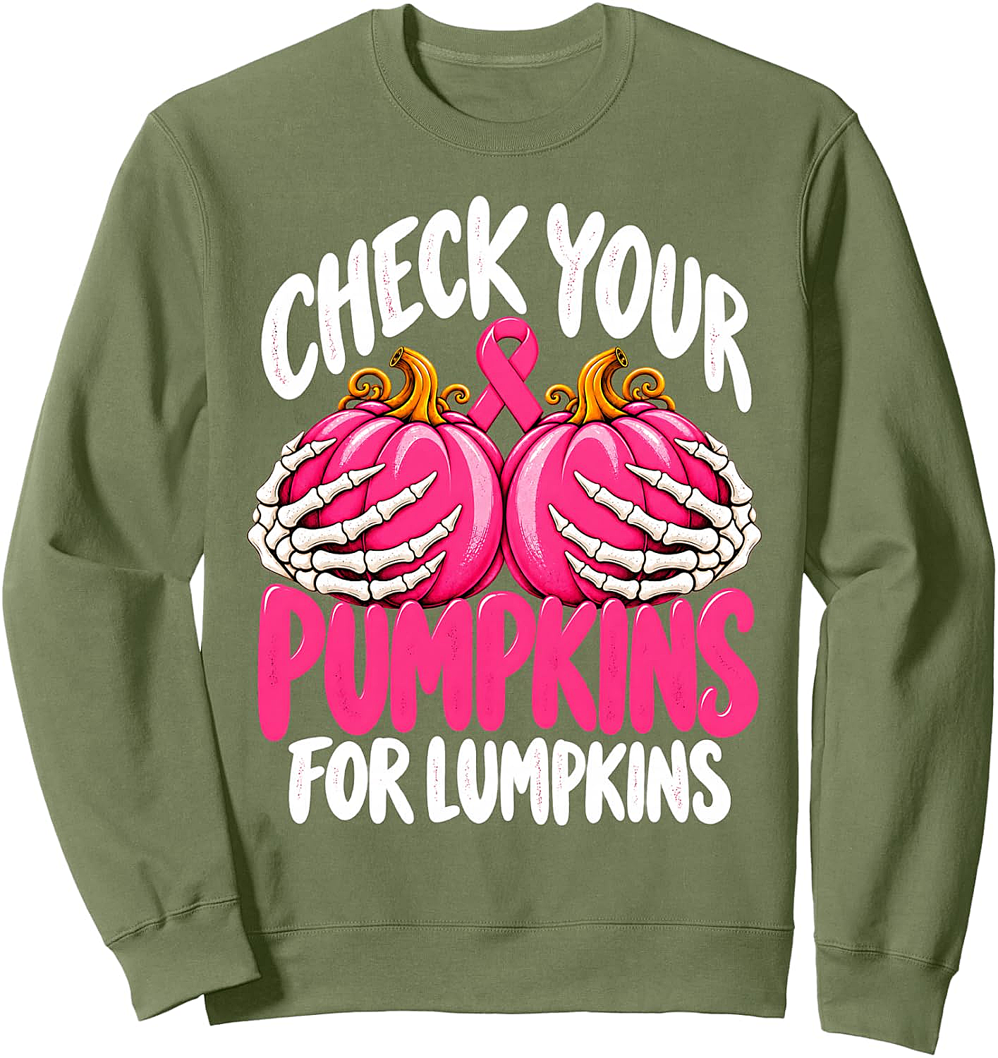 Breast Cancer Skeleton Check Your Pumpkins Sweatshirt