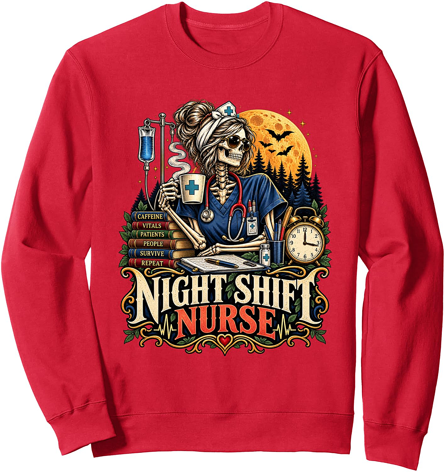 Night Shift Nurse Skeleton Sweatshirt Funny Gift for Nurses