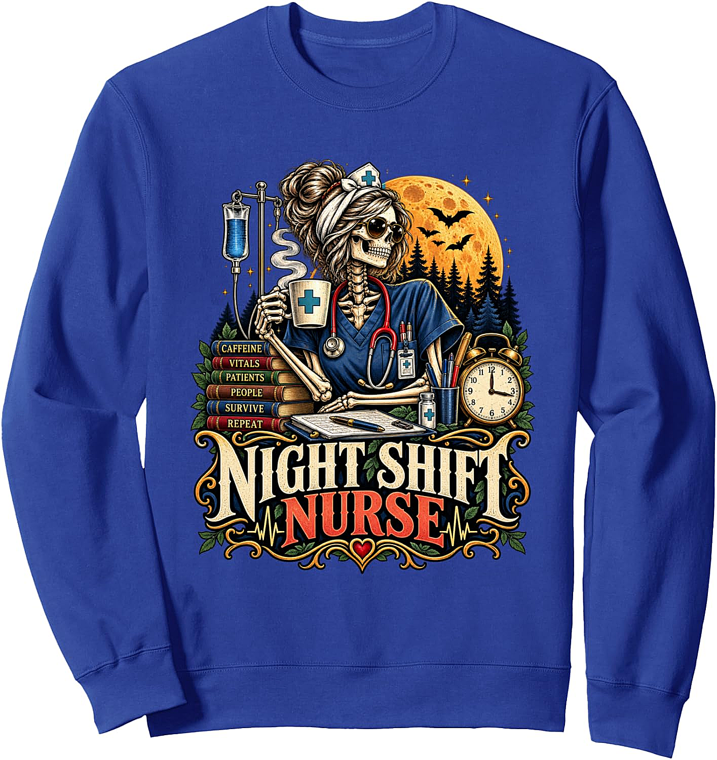 Night Shift Nurse Skeleton Sweatshirt Funny Gift for Nurses