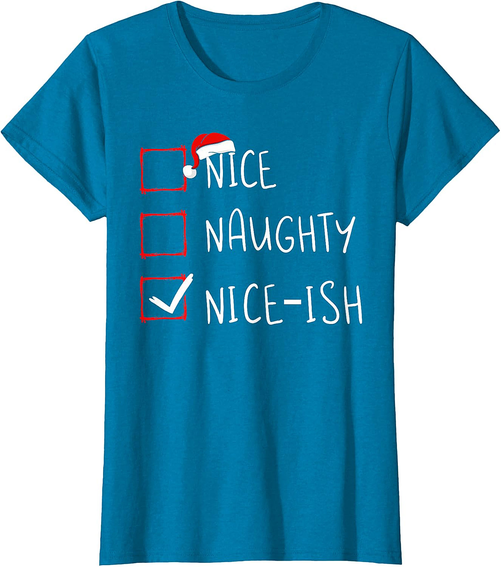 Nice-ish Christmas Checklist Shirt - Humorous Holiday Tee