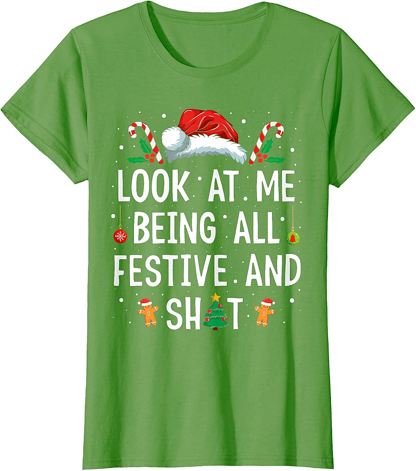 Festive & Shit Funny Christmas T-Shirt Holiday Tee