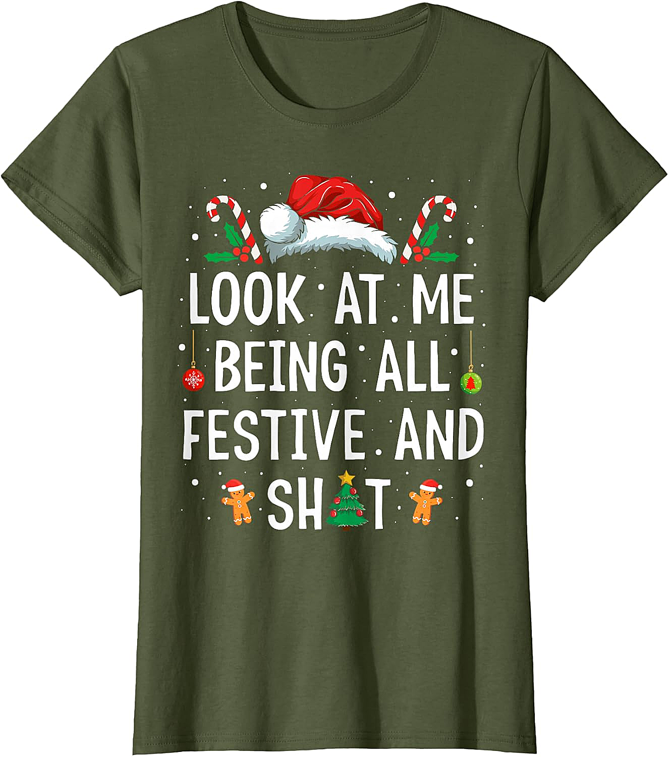  Festive & Shit Funny Christmas T-Shirt Holiday Tee