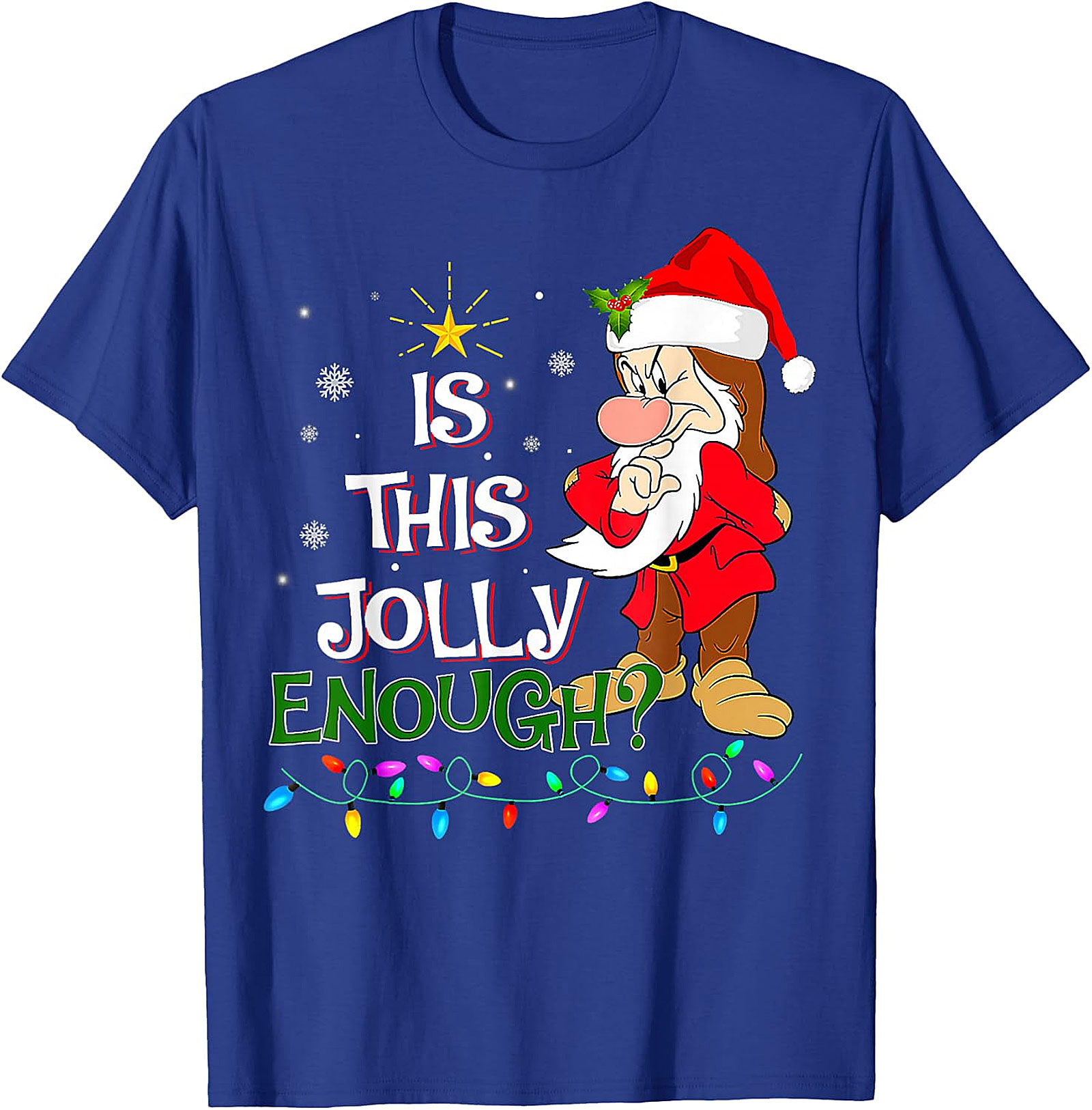 "Is This Jolly Enough?" Grumpy Elf Christmas T-Shirt | Holiday Humor Tee
