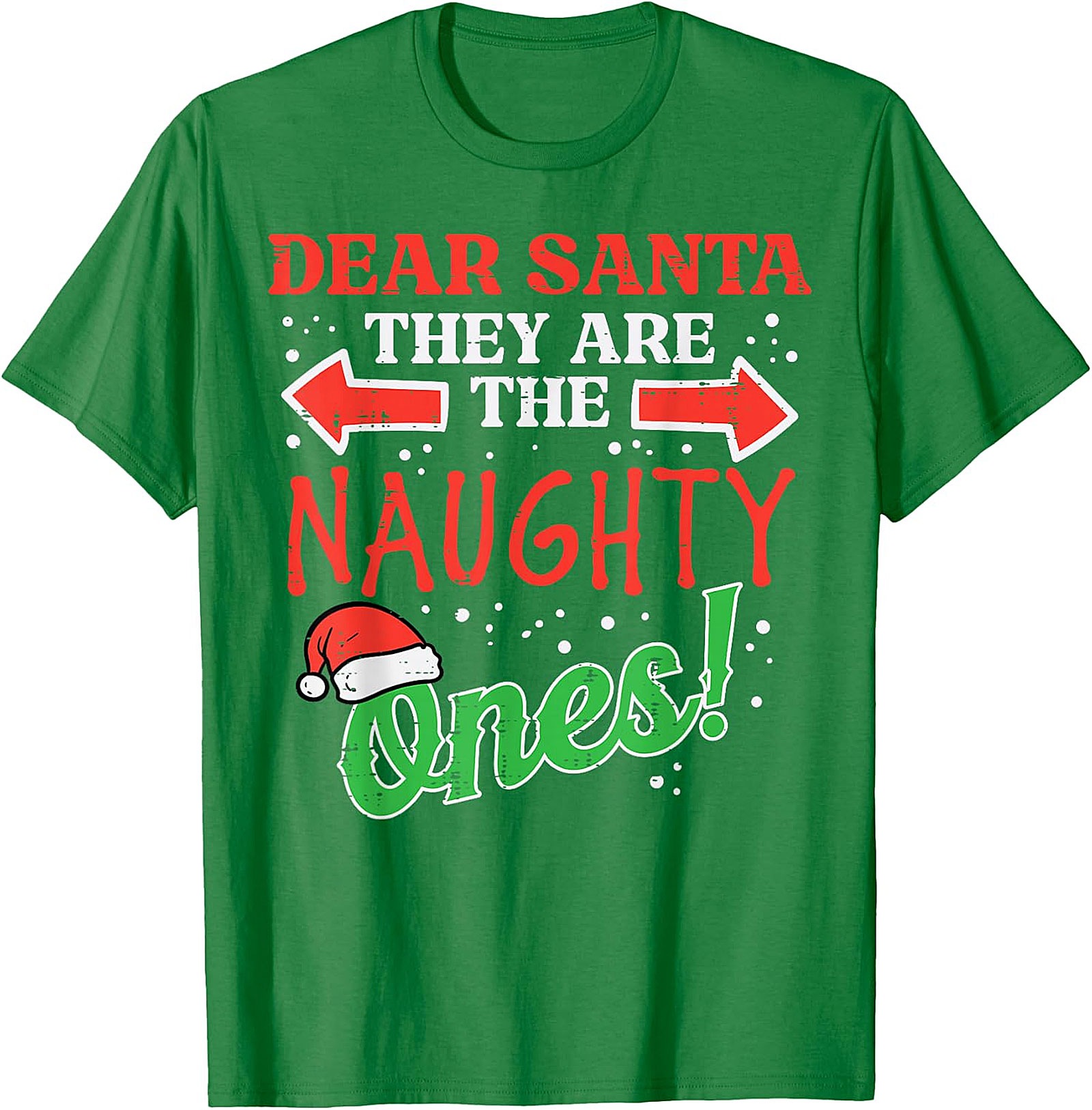  "Dear Santa, They Are The Naughty Ones!" Christmas T-Shirt | Funny Holiday Tee