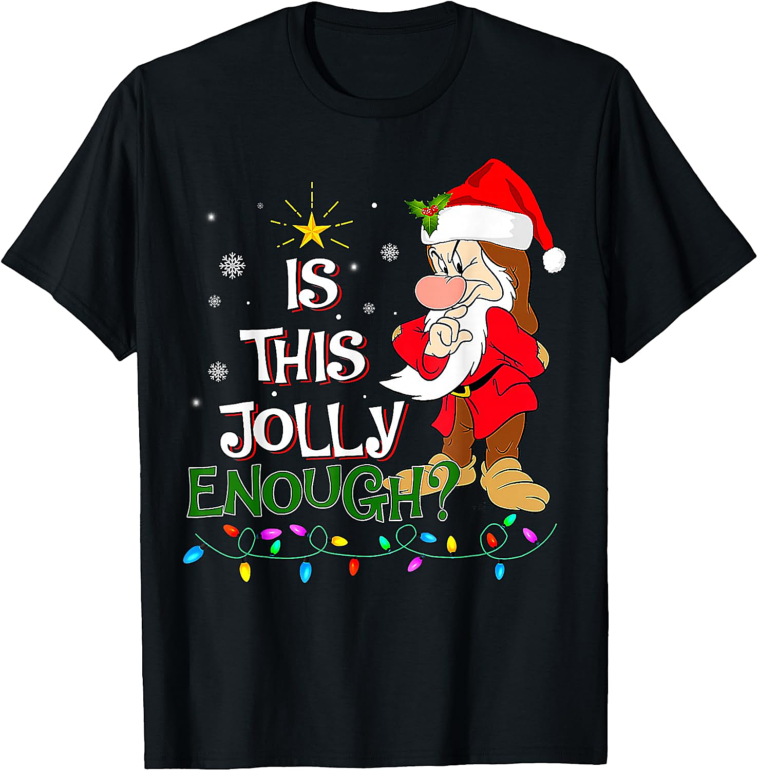 Grumpy Elf "Is This Jolly Enough?" Christmas T-Shirt