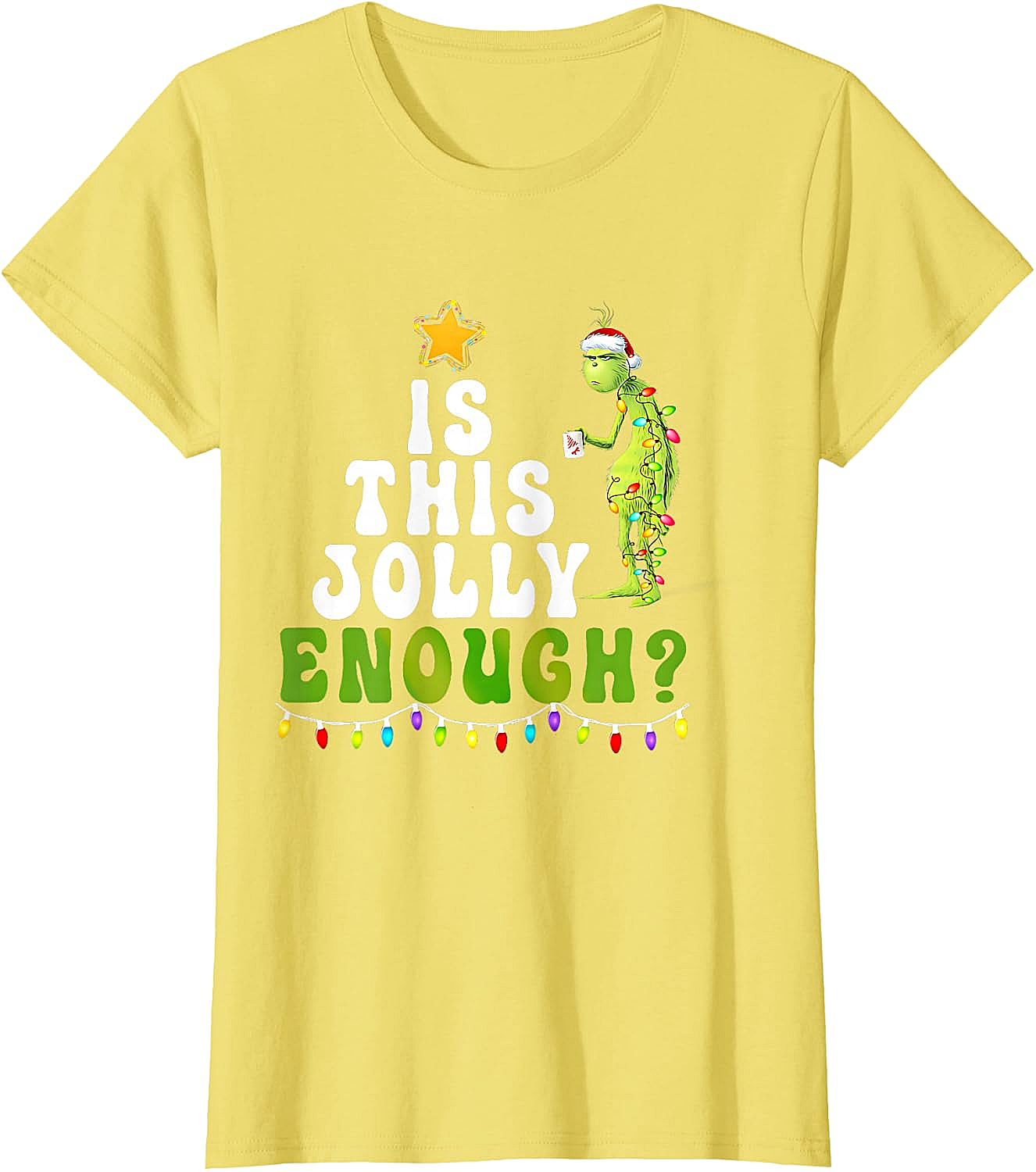  Is This Jolly Enough Grinch Christmas Lights Funny T-Shirt