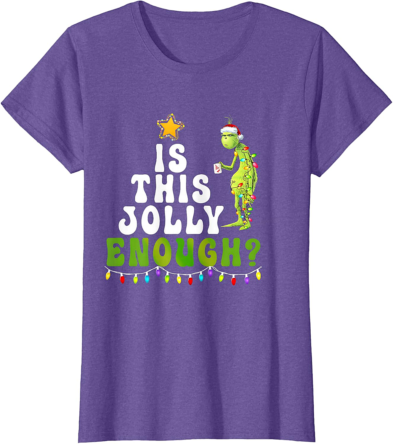  Is This Jolly Enough Grinch Christmas Lights Funny T-Shirt