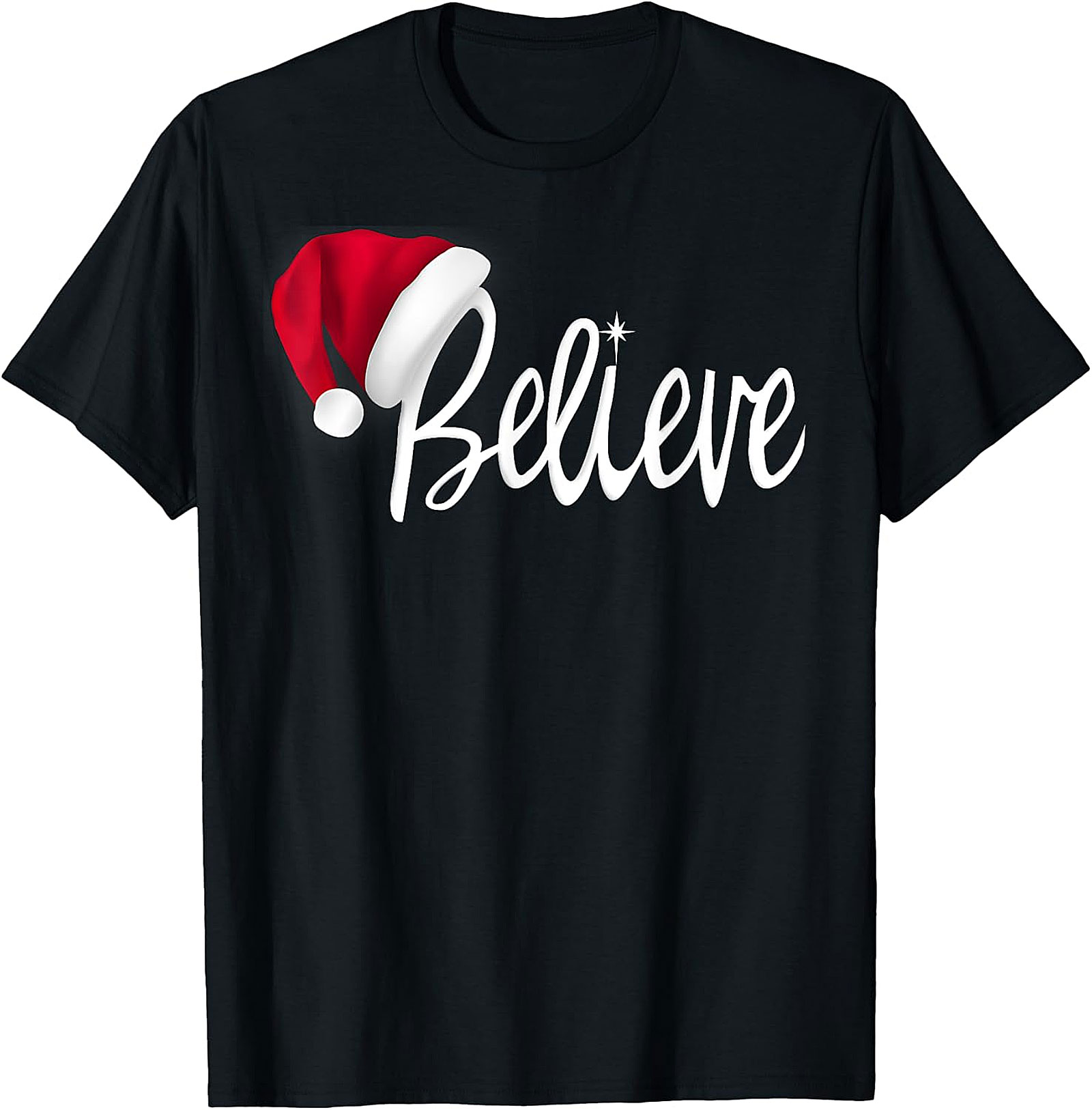 Believe Santa Hat Christmas T-Shirt | Festive Holiday Tee