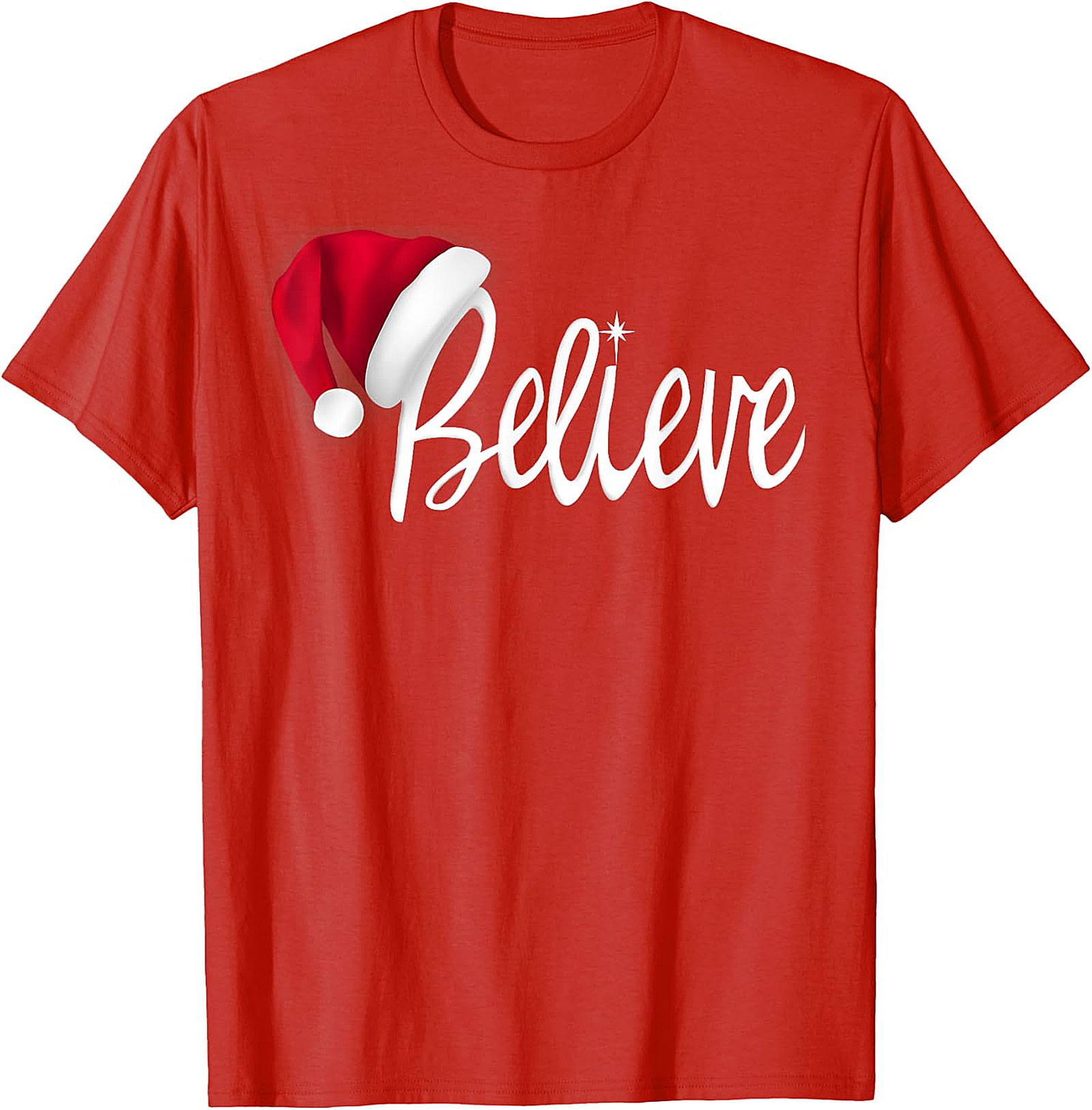 Believe Santa Hat Christmas T-Shirt | Festive Holiday Tee