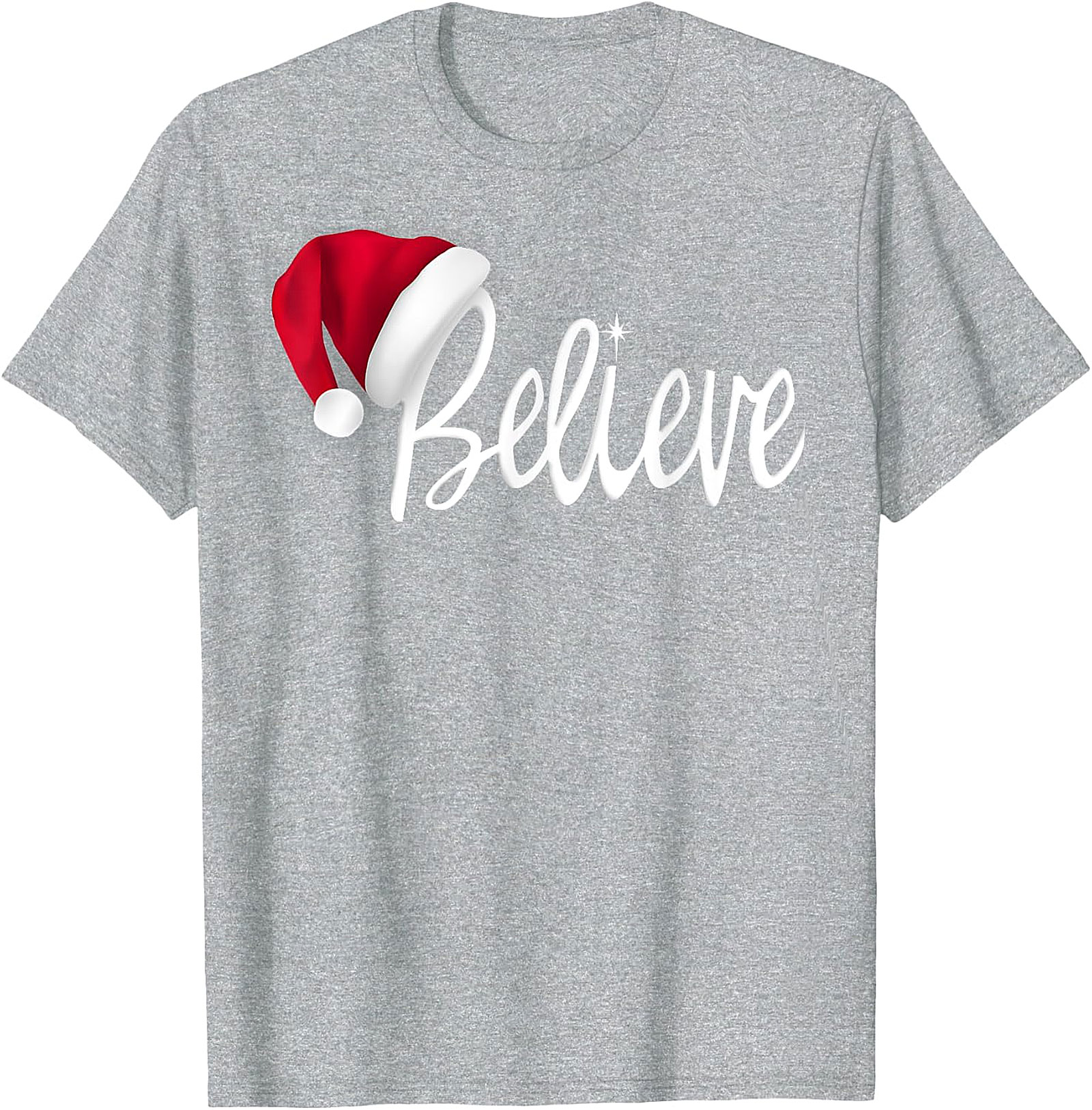 Believe Santa Hat Christmas T-Shirt | Festive Holiday Tee