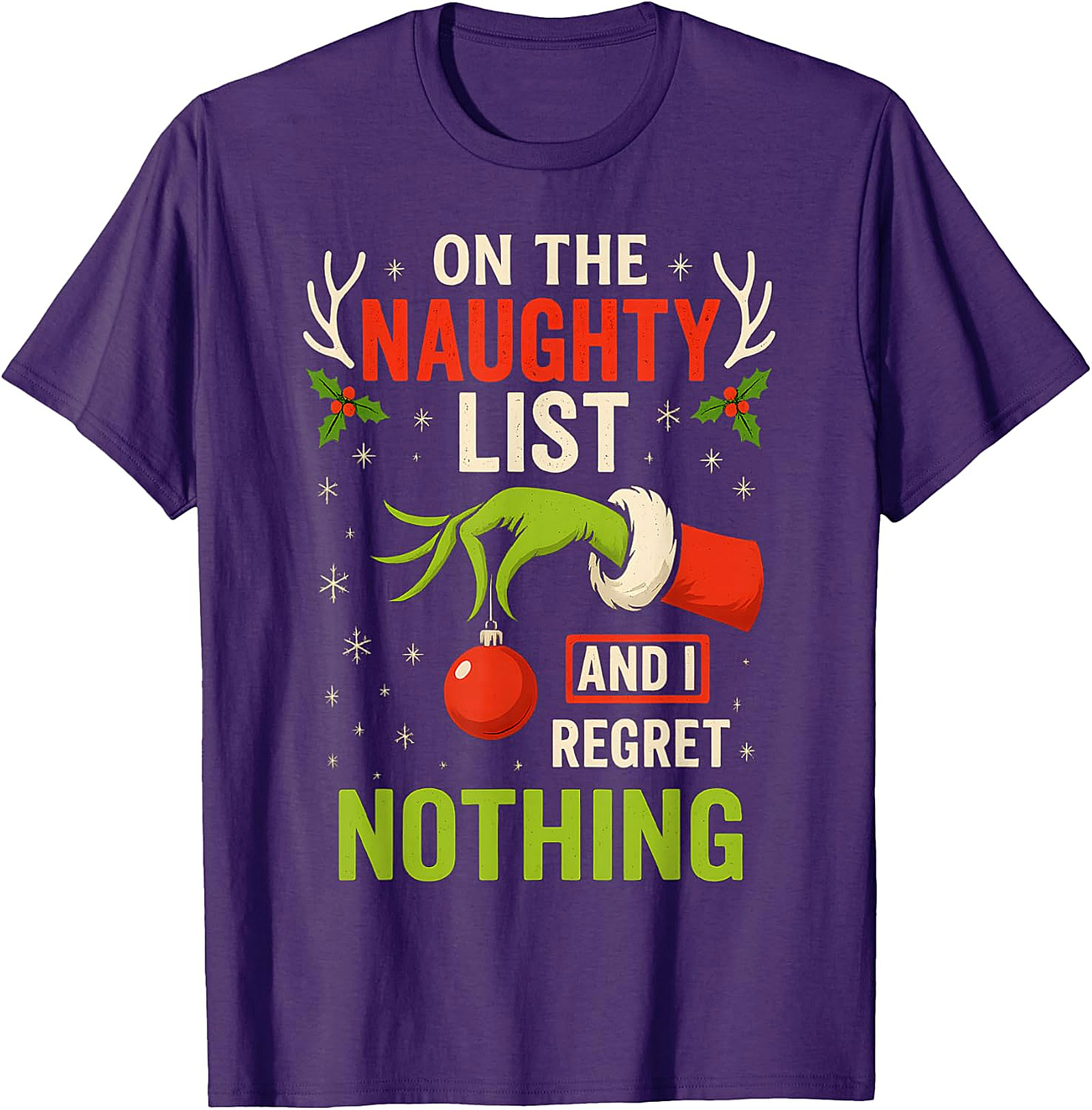 Naughty List & Regret Nothing Christmas T-Shirt | Grinch Hand Tee