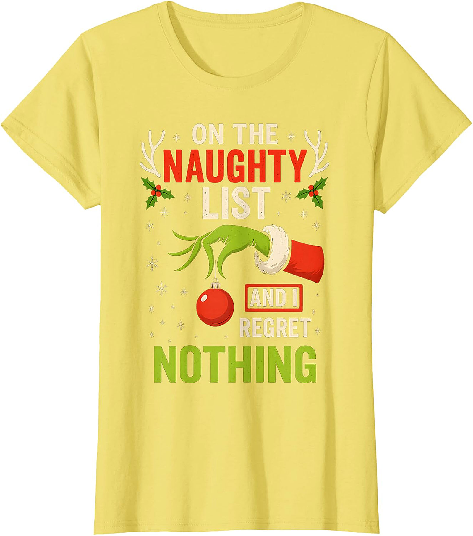 Naughty List & Regret Nothing Christmas T-Shirt | Grinch Hand Tee